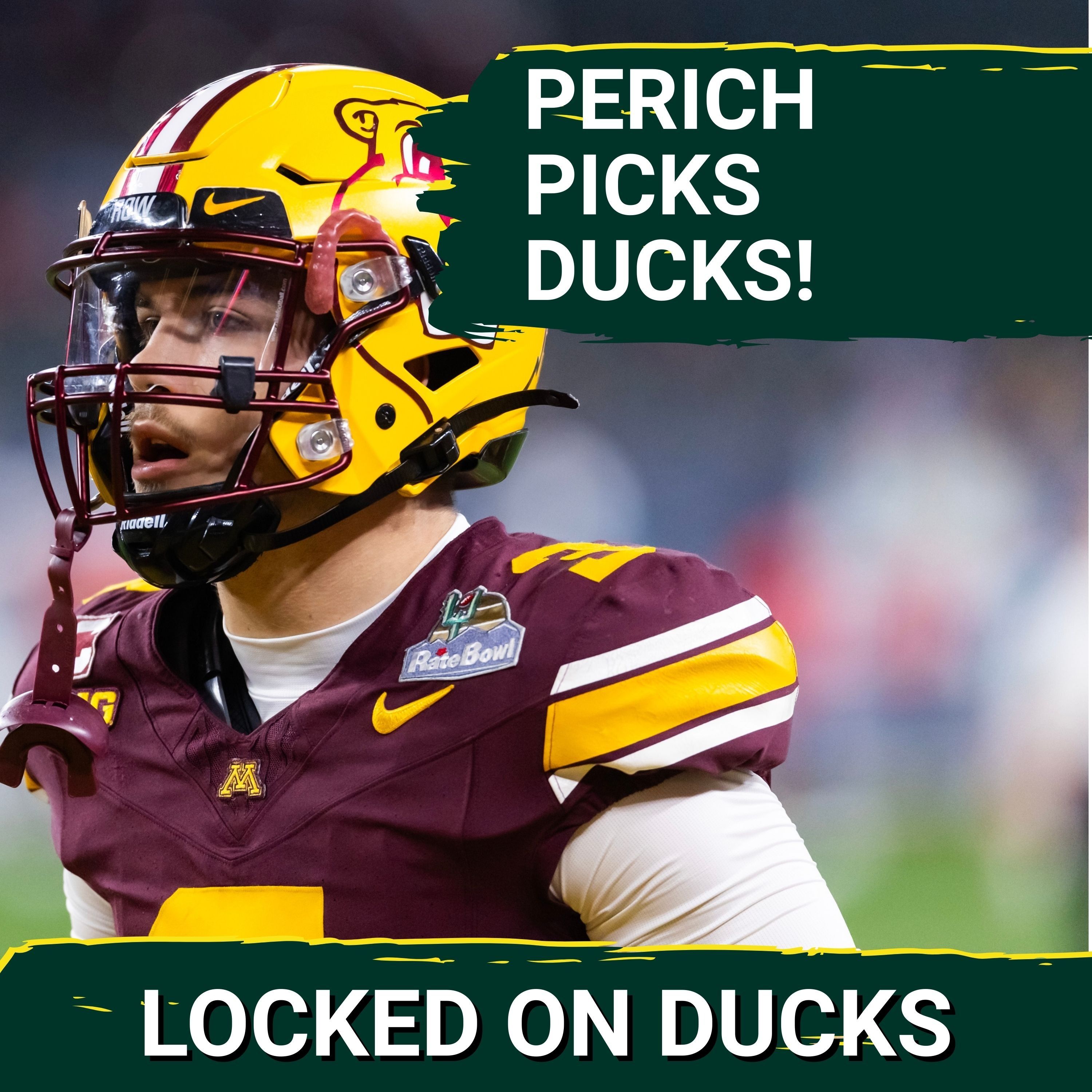 HUGE! Oregon Adding Koi Perich from Minnesota is a GREAT Transfer Addition. Thieneman to NFL a Lock?