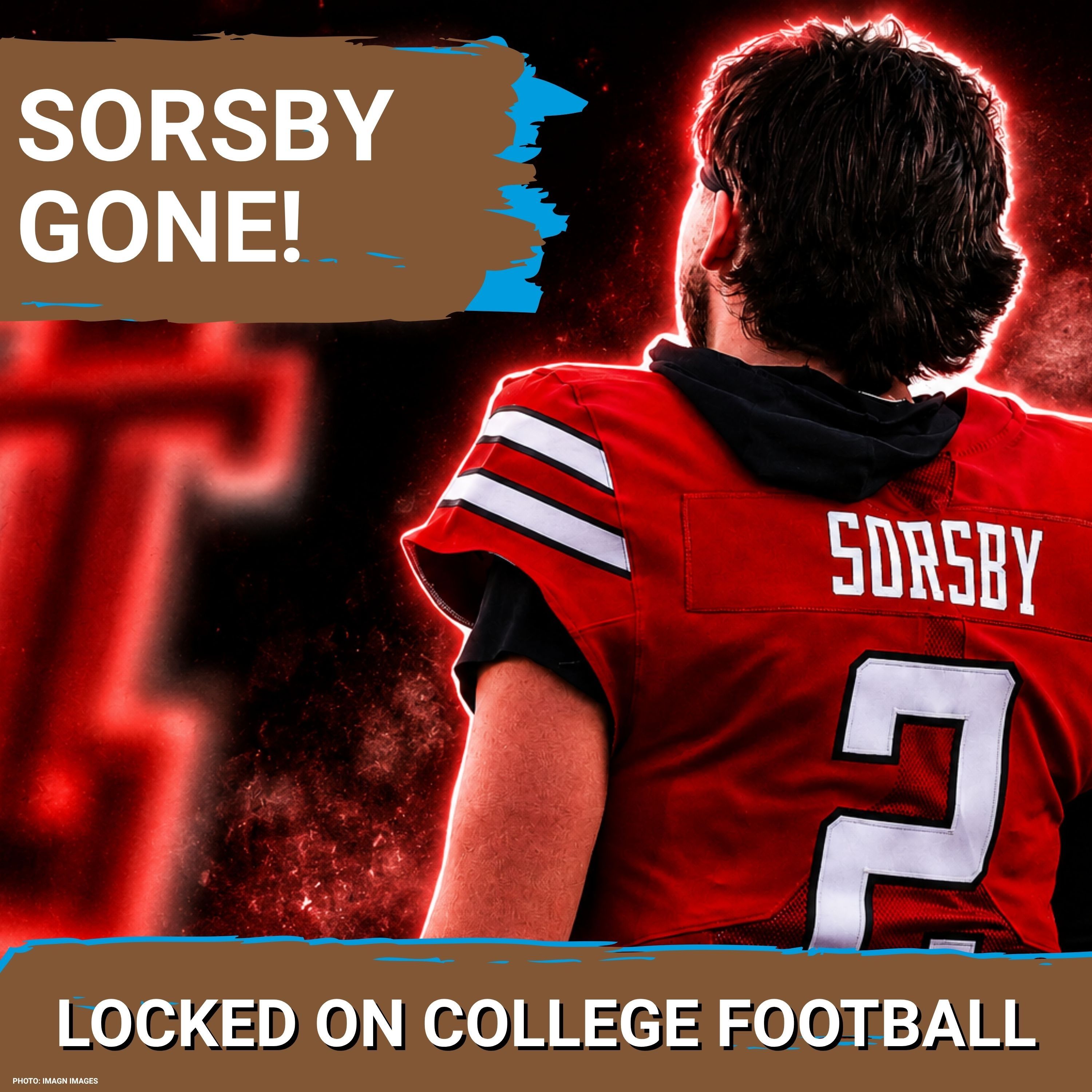 BREAKING: Brendan Sorsby LEAVES Texas Tech as Red Raiders CONTINUE Claims Regarding NCAA Saga episode artwork