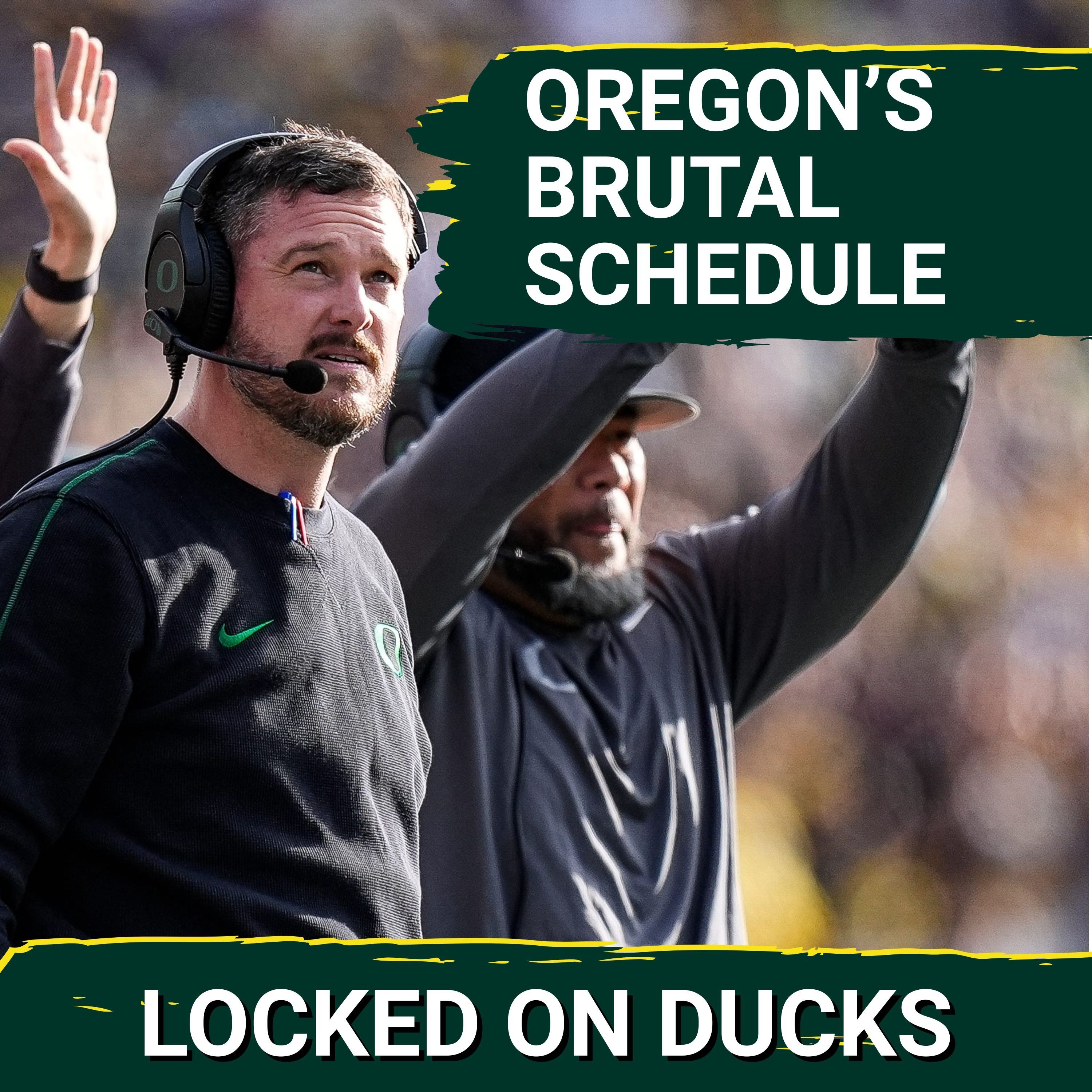 GAUNTLET: Oregon’s 2026 Schedule Highlighted by Big 10 Battles at Ohio St, vs Michigan. Any Upside?