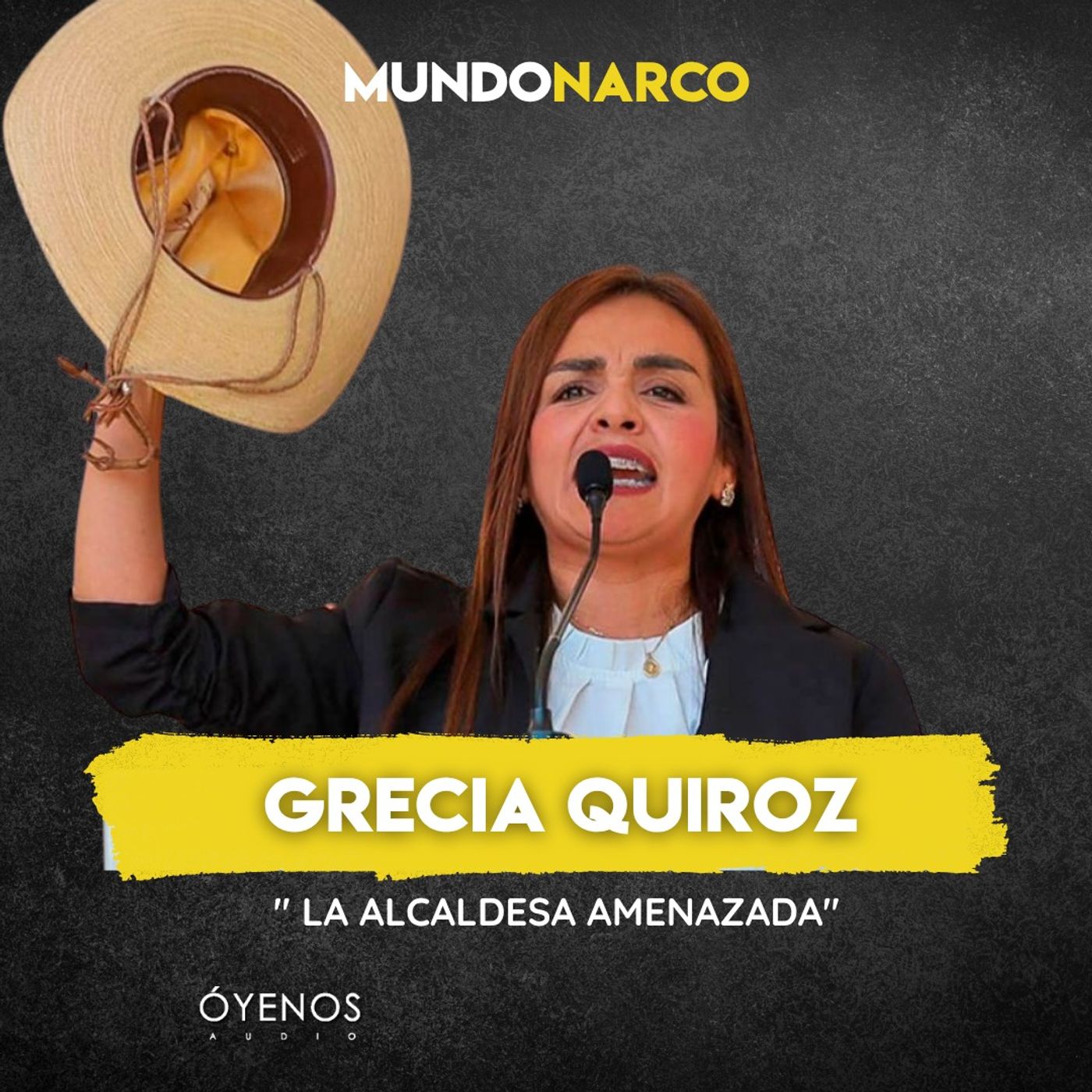 Temporada 2: Episodio #26 La Alcaldesa Amenazada " Uruapan entre el Sombrero el Poder y el Cartel"