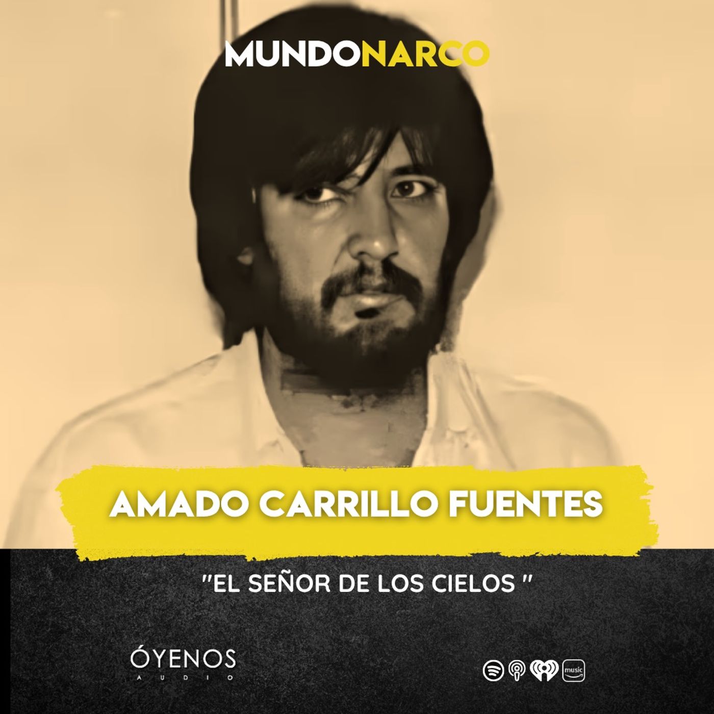 Temporada 2: Episodio #8 Amado Carrillo Fuentes "El Señor de los Cielos"