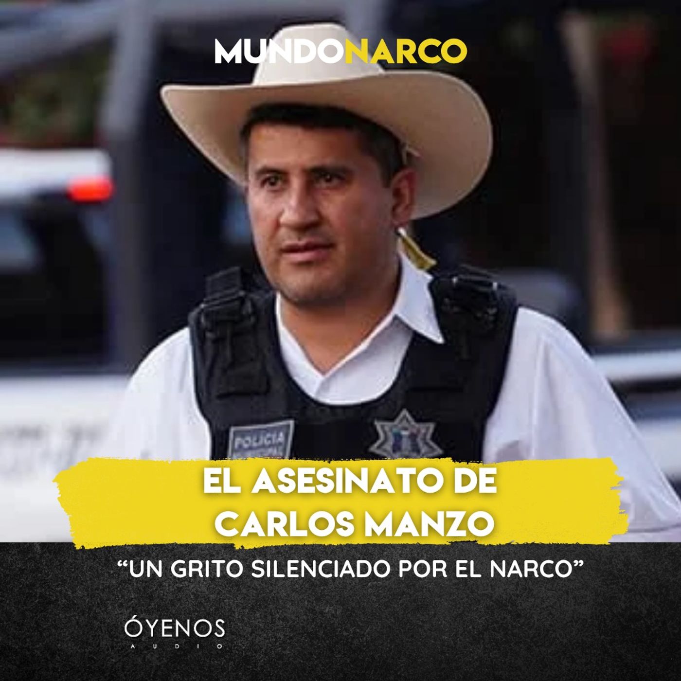 Temporada 2: Episodio #24 El Asesinato del Carlos Manzo " Un Grito Silenciado por el Narco"