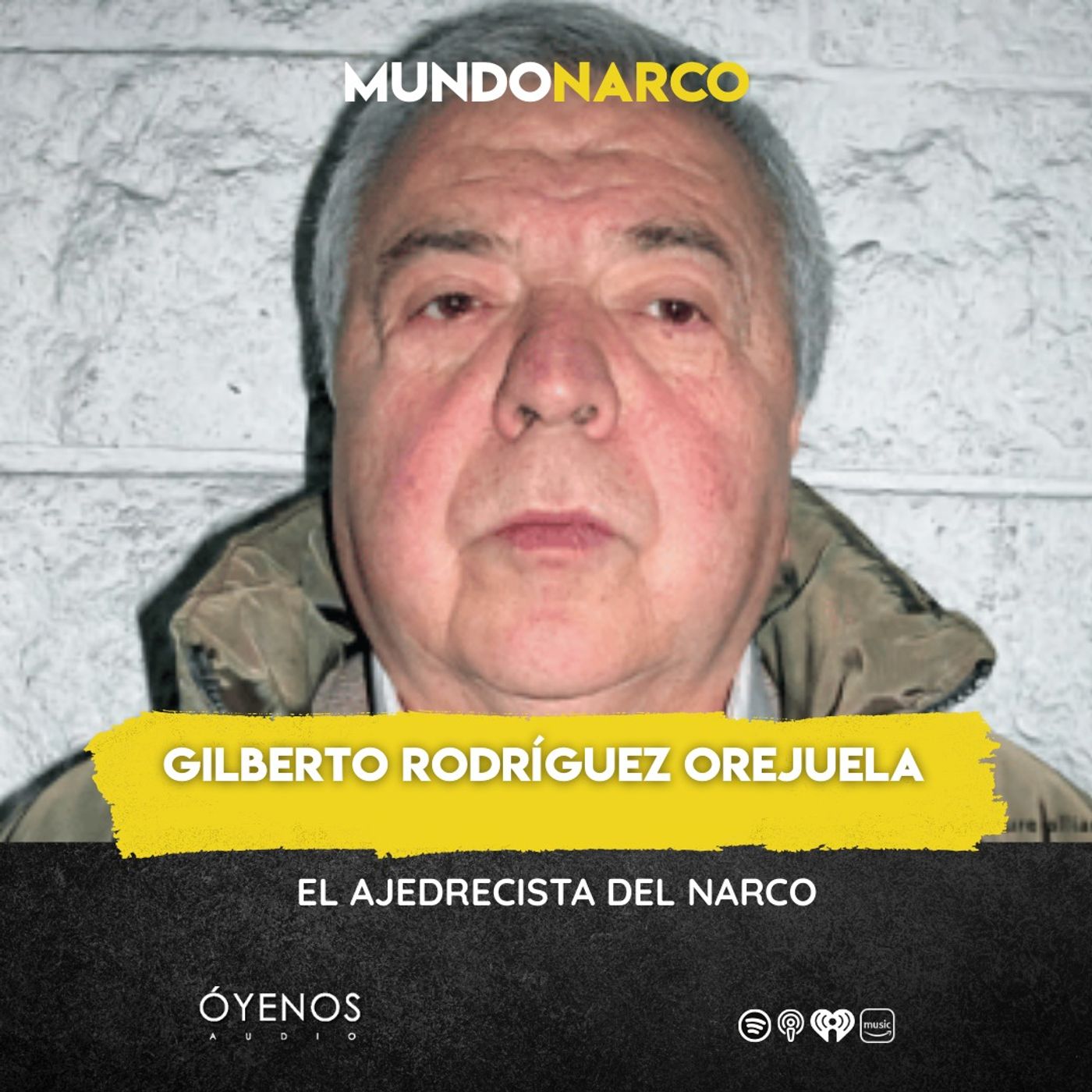 Temporada 2: Episodio #14 Gilberto Rodriguez Orejuela "El Ajedrecista"