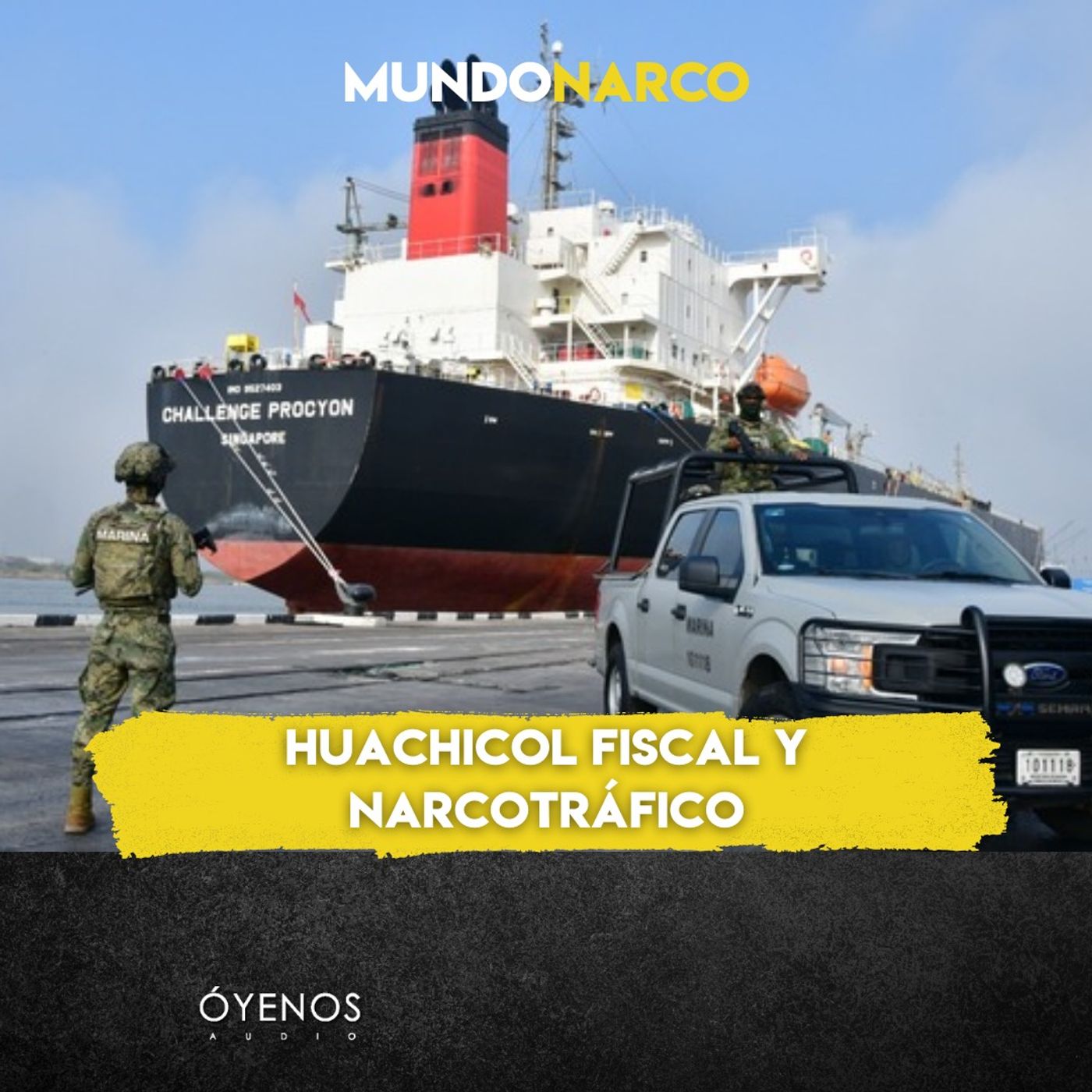 Temporada 2: Episodio #17  Huachicol fiscal y narcotráfico