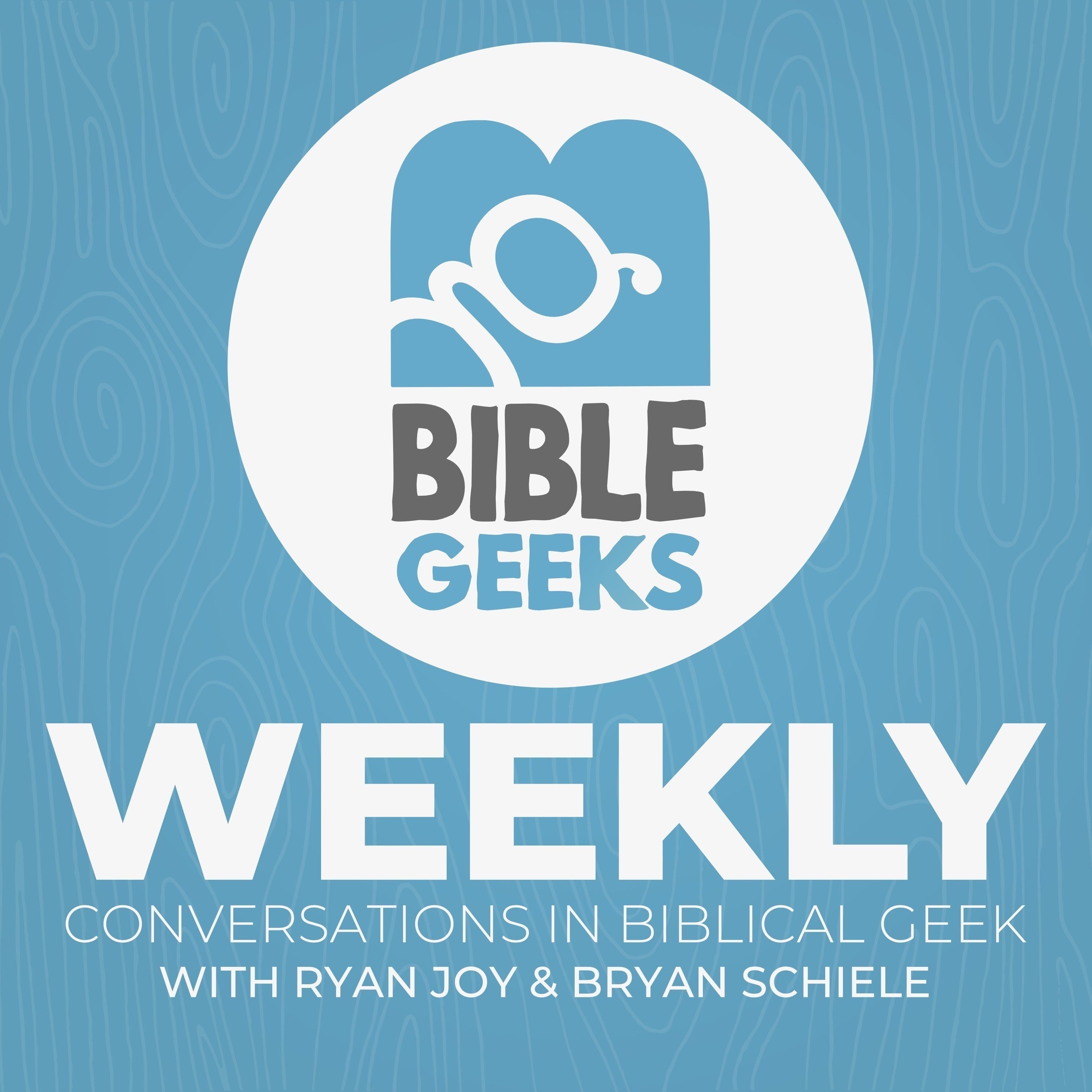 Bible Geeks Podcast