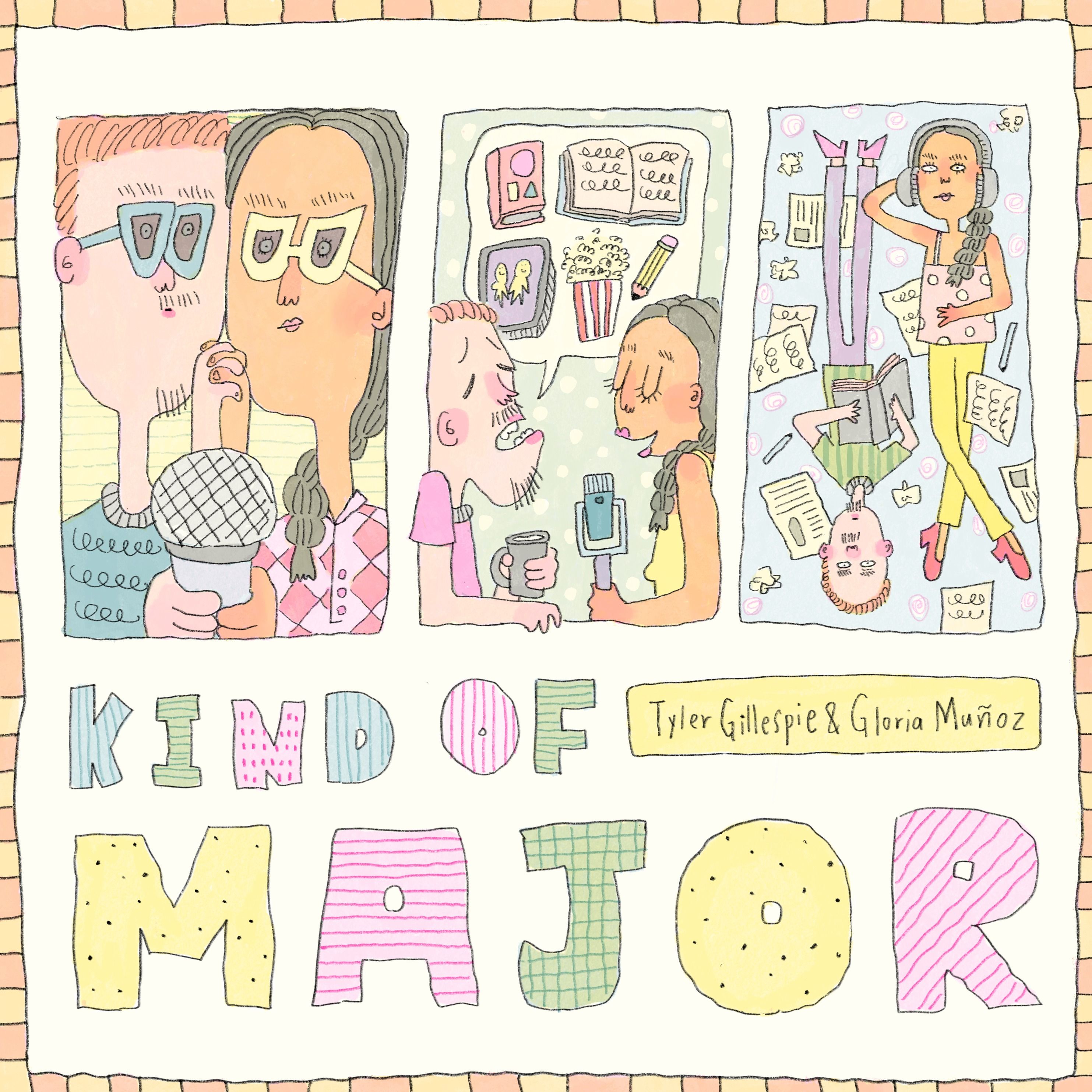 Podcast Kind of Major