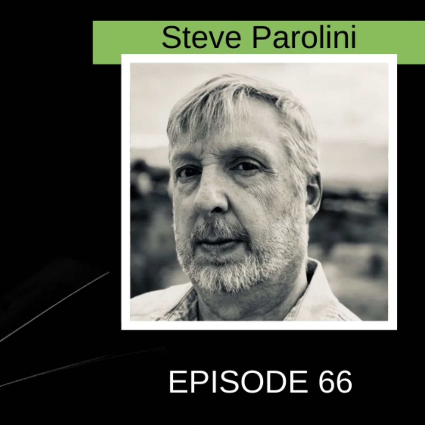 Coming of Age vs Aging and Hopeful Trajectories with Steve Parolini episode artwork