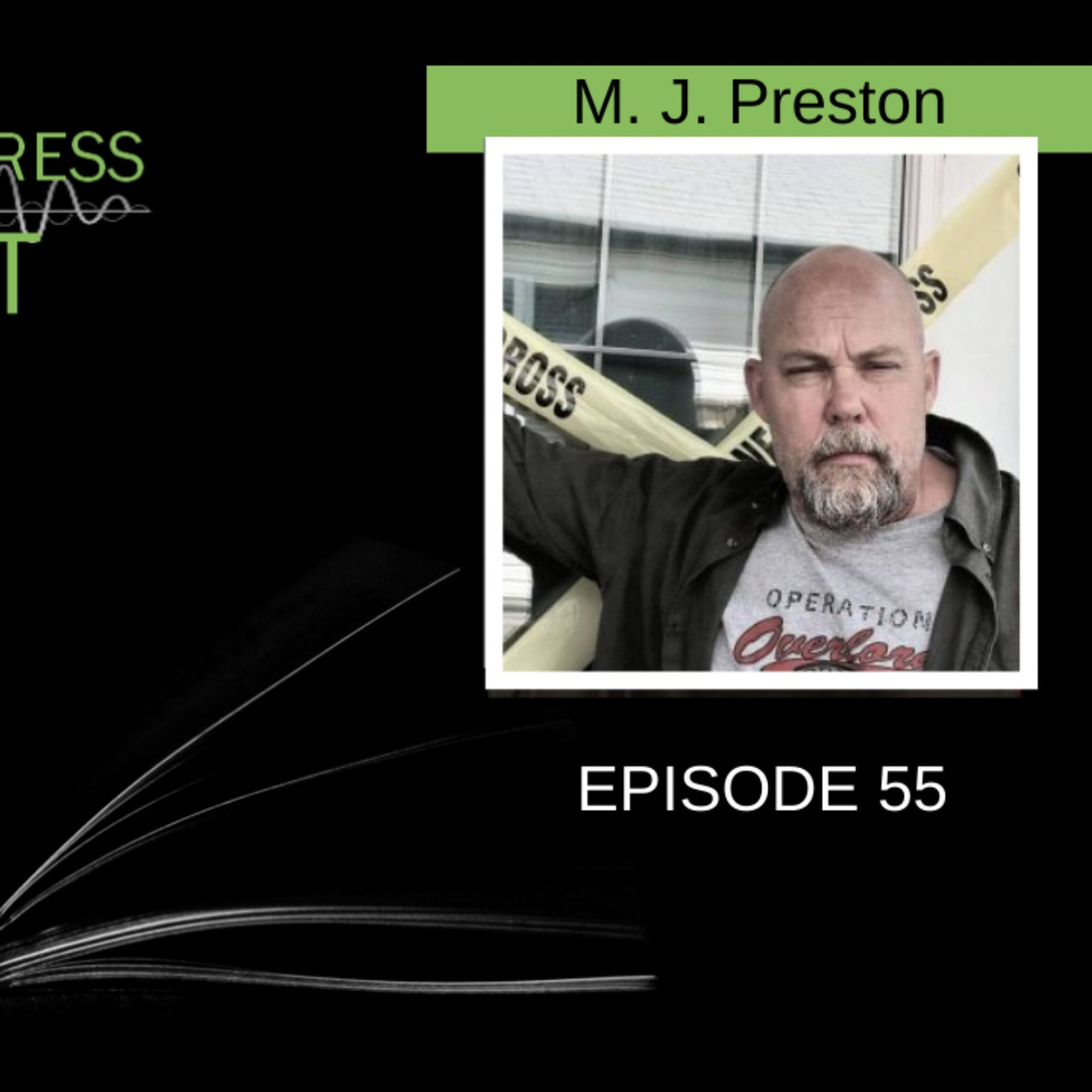 Avoiding Nihilism when Writing from Isolation with M. J. Preston episode artwork