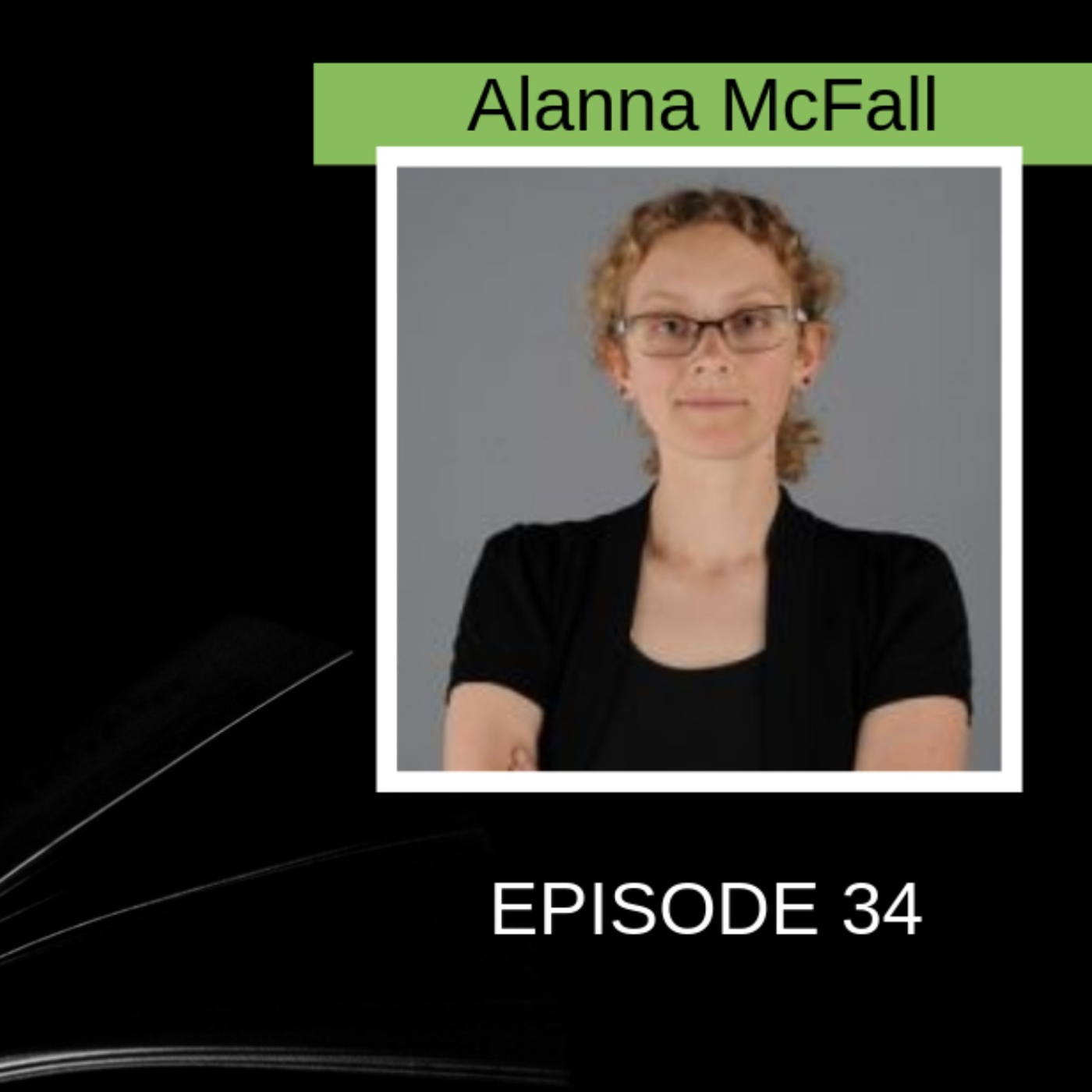 Play writing and fantasy with Alanna McFall episode artwork