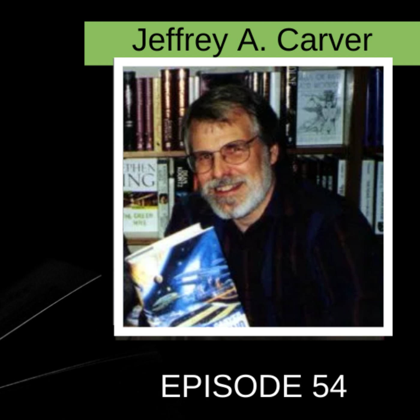 Hopeful Futures and Writing from TV with Jeffrey A. Carver episode artwork
