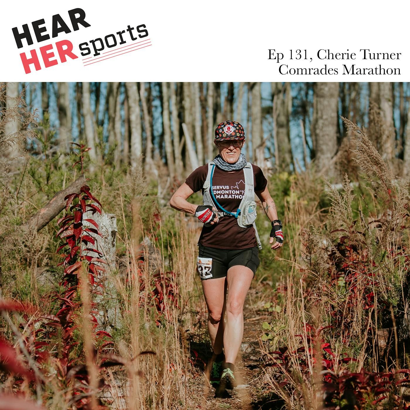 Cherie Turner Comrades Marathon…Ep131 episode artwork