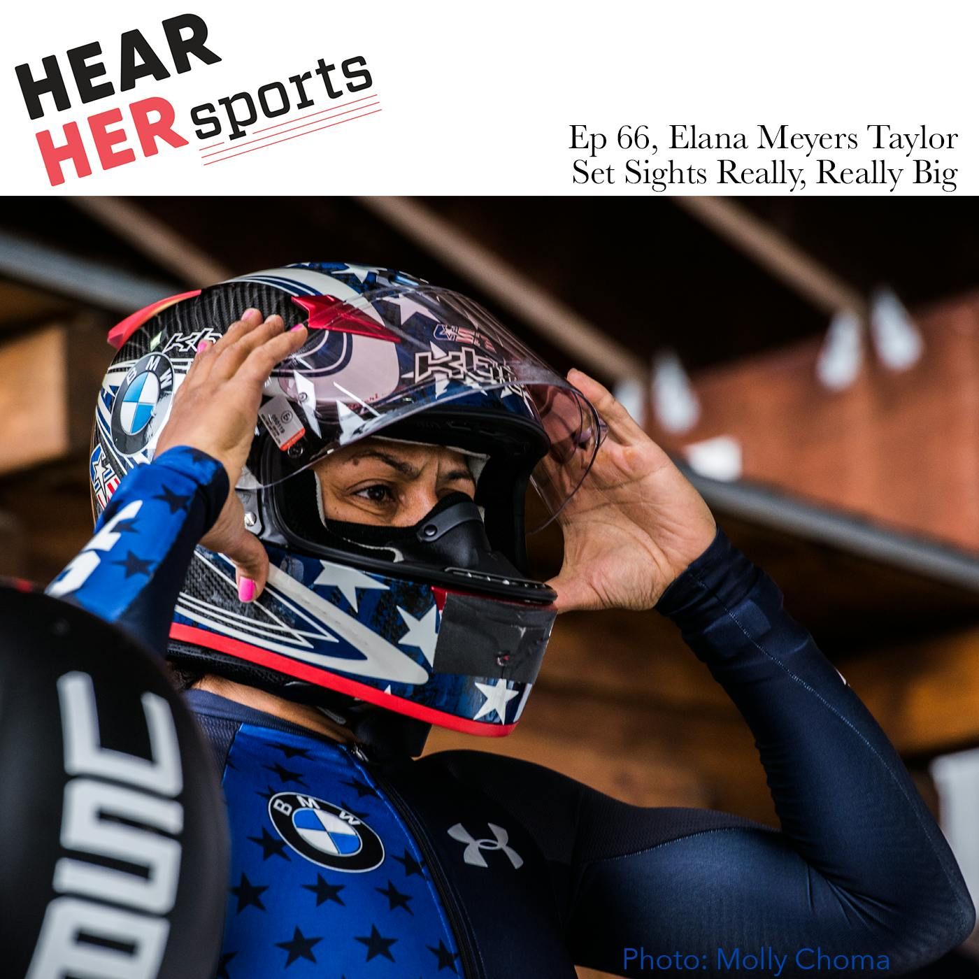 Ep66 Elana Meyers Taylor Set Sights Really, Really Big episode artwork