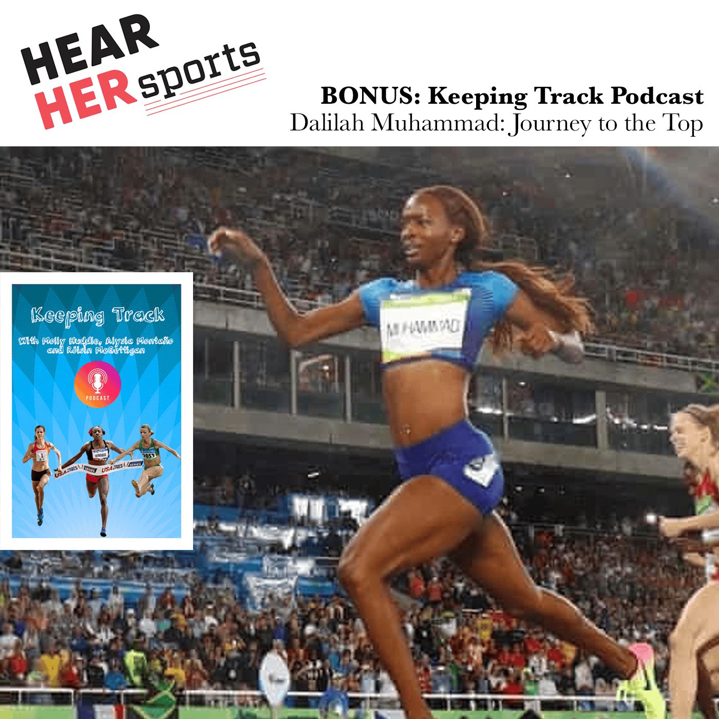 BONUS: Keeping Track: Dalilah Muhammad Journey to the Top episode artwork
