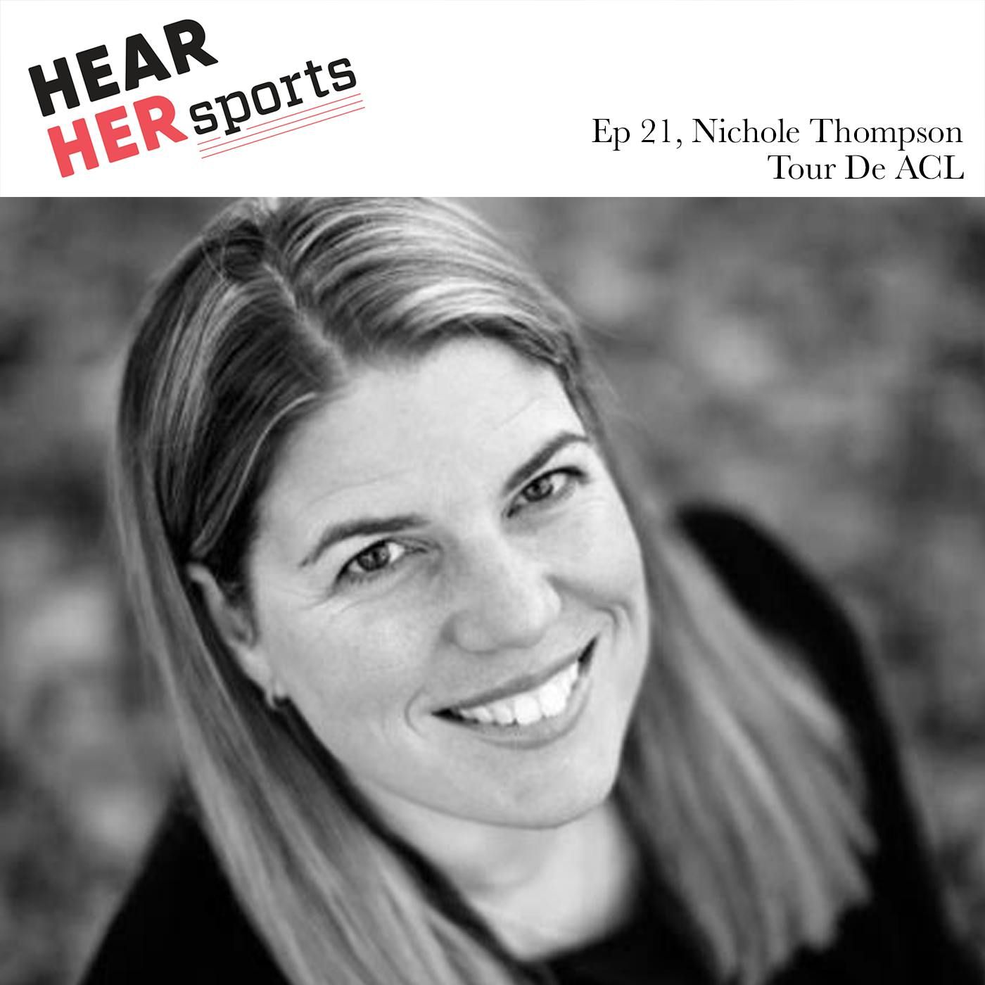 Episode 21: Nichole Thompson's Tour de ACL episode artwork