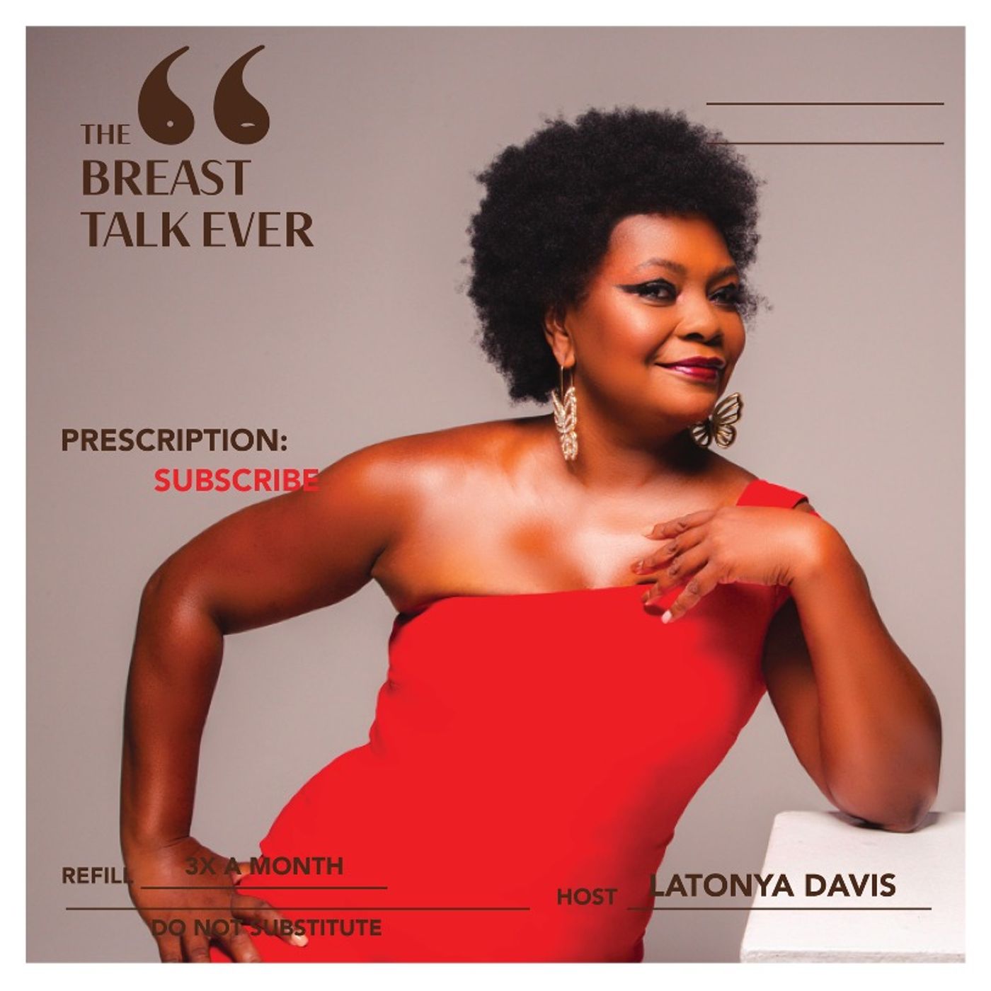 The Breast Talk Ever with host & entrepreneur LaTonya:  Gratitude