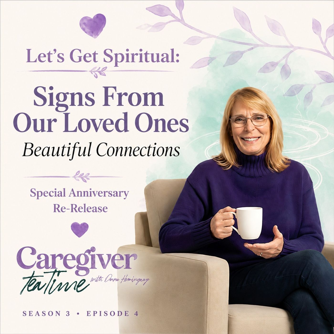 Signs From Our Loved Ones: Beautiful Connections episode artwork