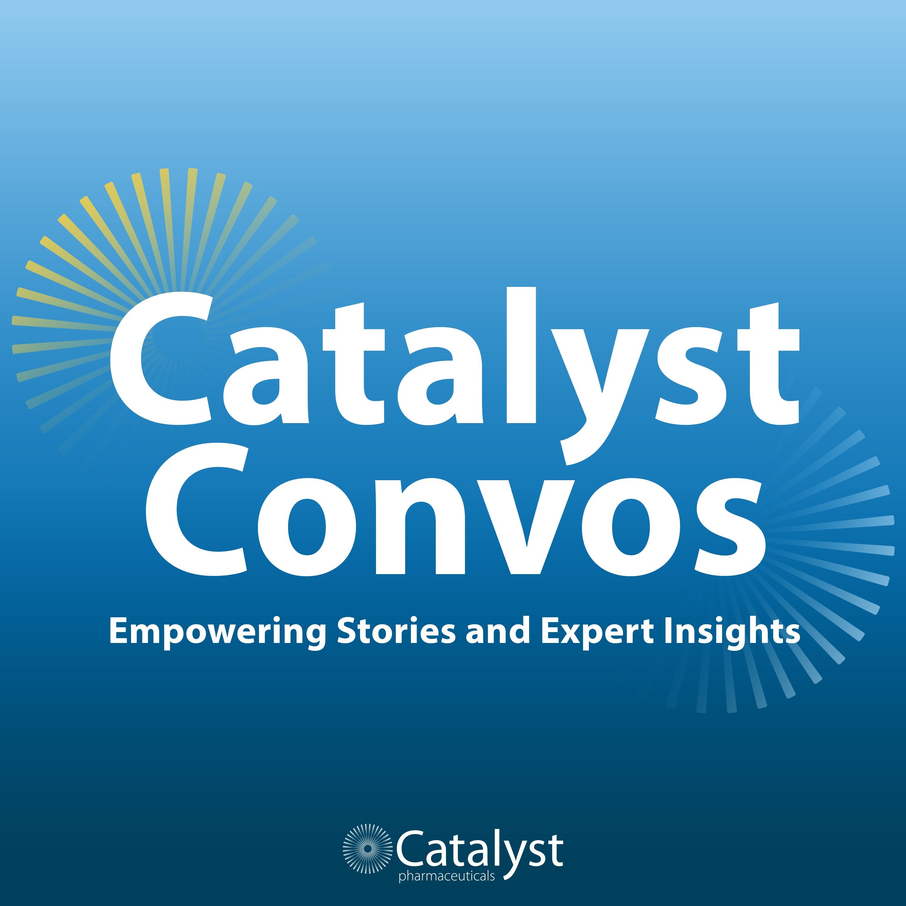 Catalyst Convos: Empowering Stories and Expert Insights