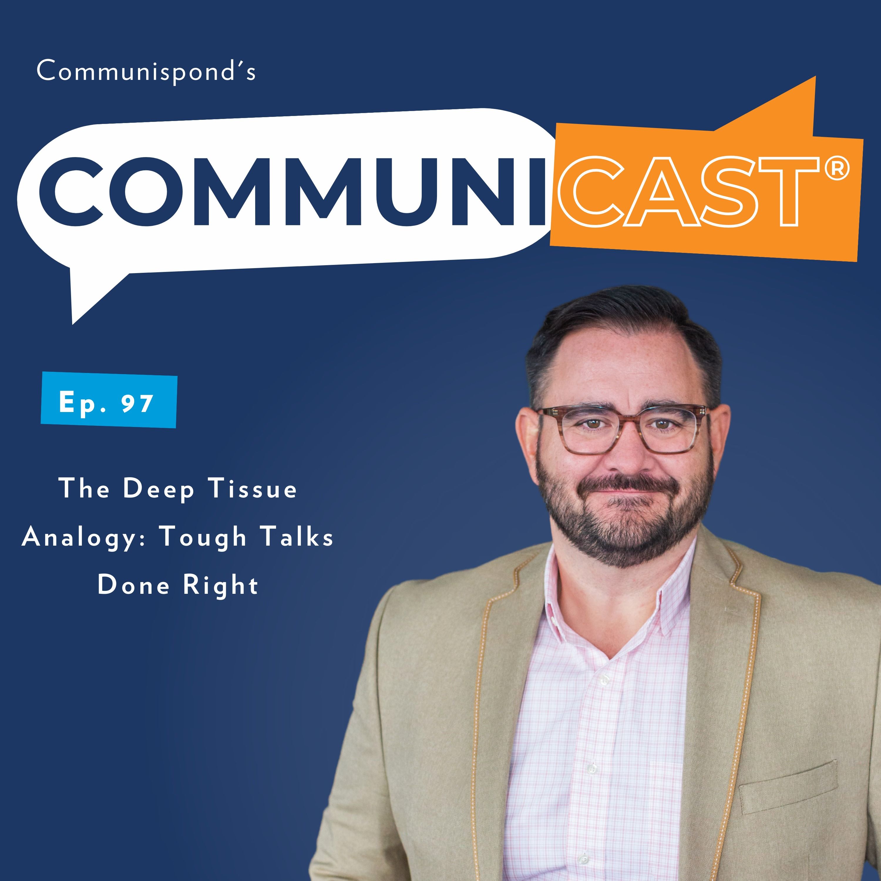 The Deep Tissue Analogy: Tough Talks Done Right