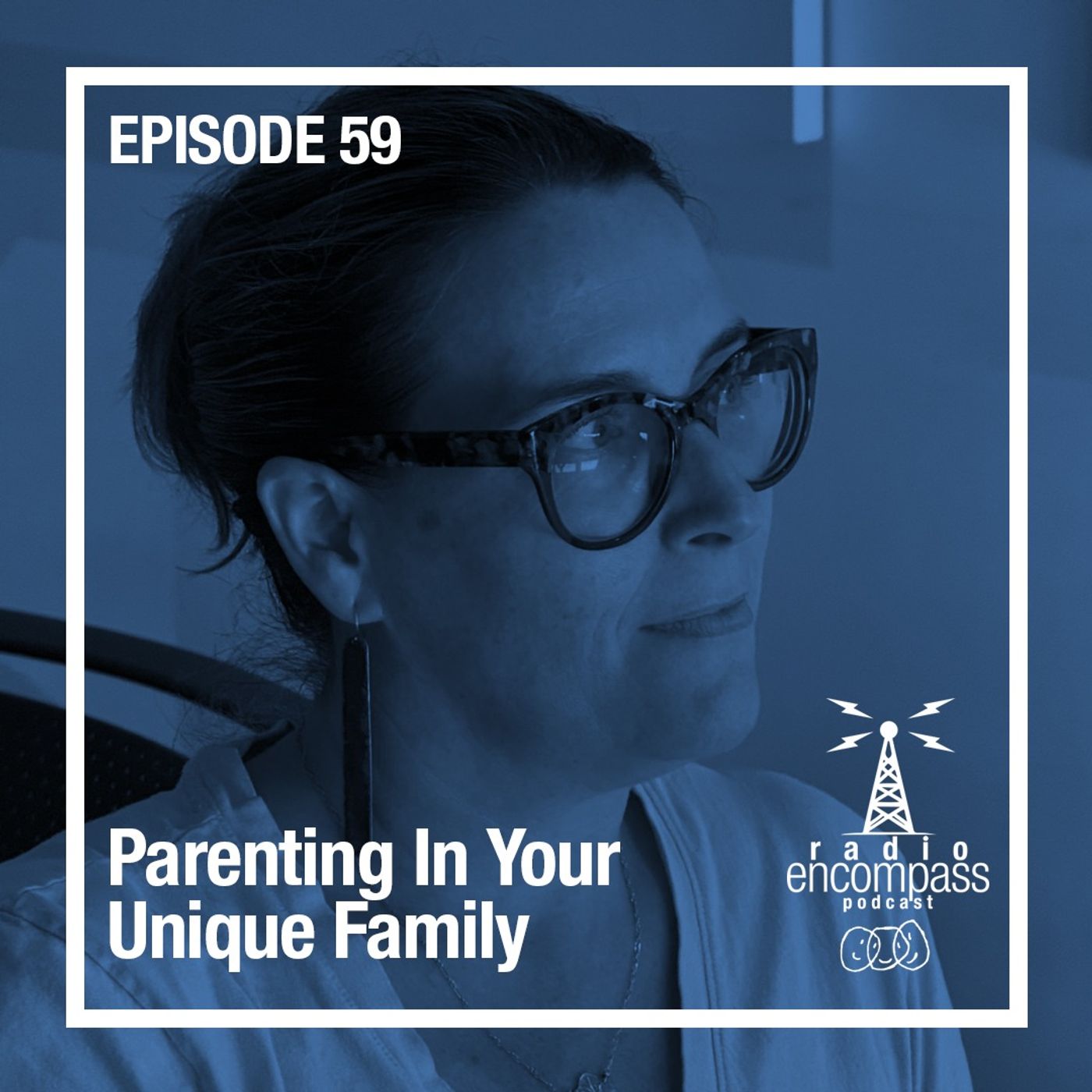 Parenting in Your Unique Family episode artwork