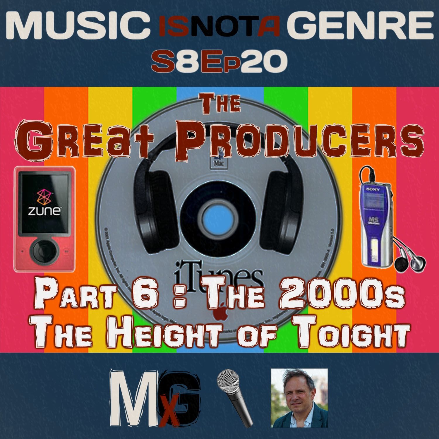 The 2000s: The Height of TOIGHT - The Great Producers Part 6 | MxG - Season 8 Episode 20 episode artwork