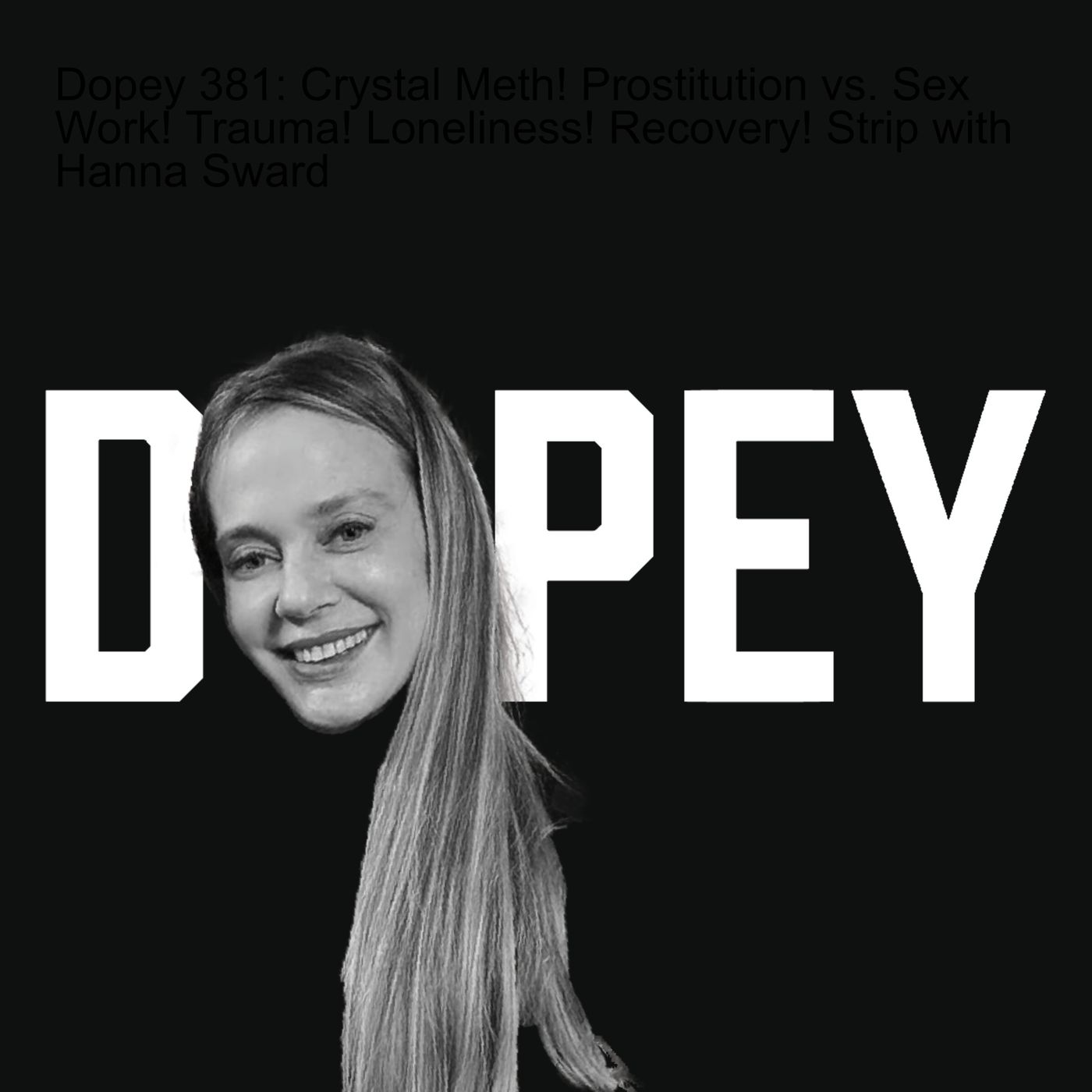 Dopey 381 episode art