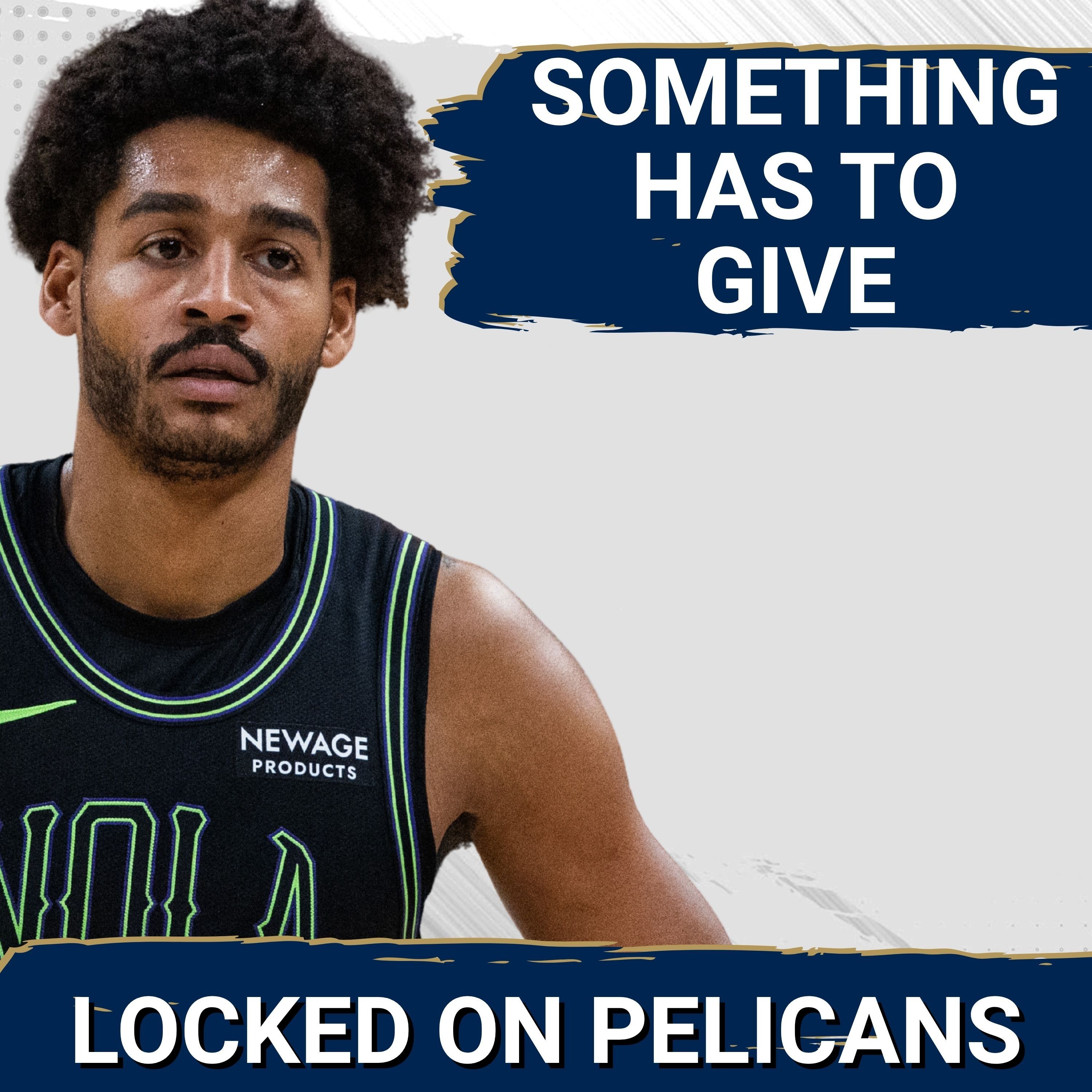 Locked On Pelicans - Daily Podcast On The New Orleans Pelicans