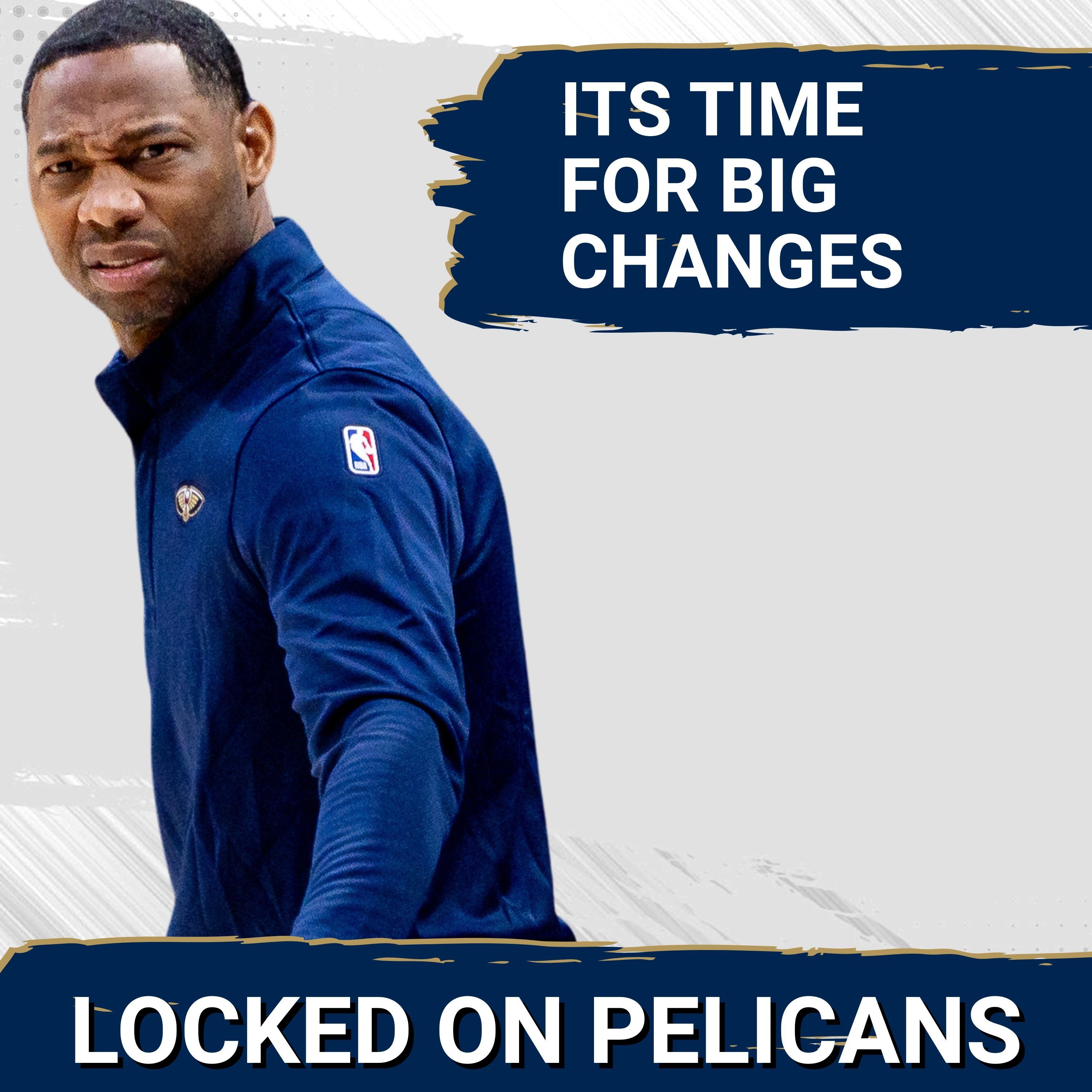 It's Time for the Pelicans to Make Big CHANGES after Awful Loss | Willie Green's Job on the LINE?
