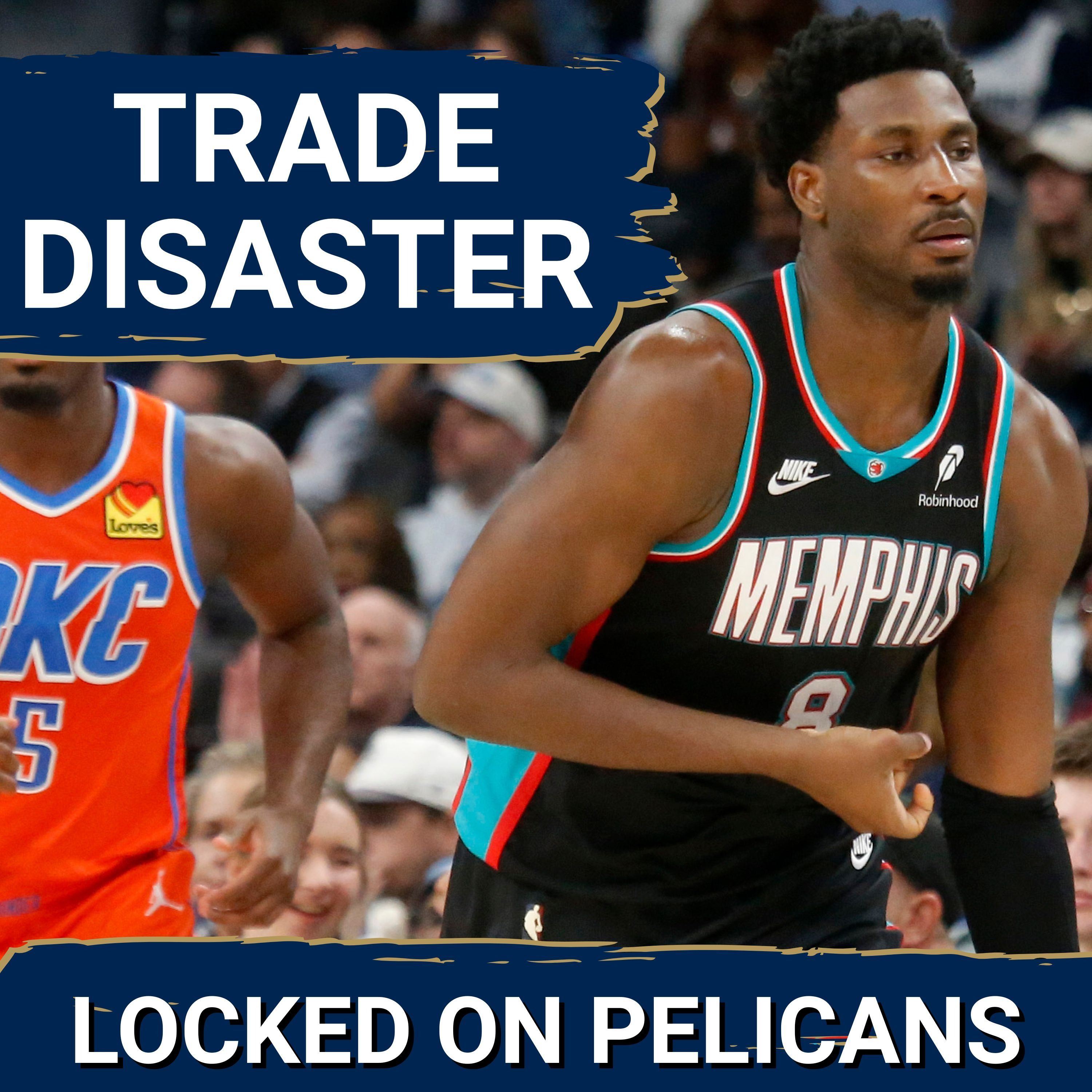 A Trade for Jaren Jackson Jr. Might SABOTAGE the Pelicans’ Future and lead to REGRET in New Orleans