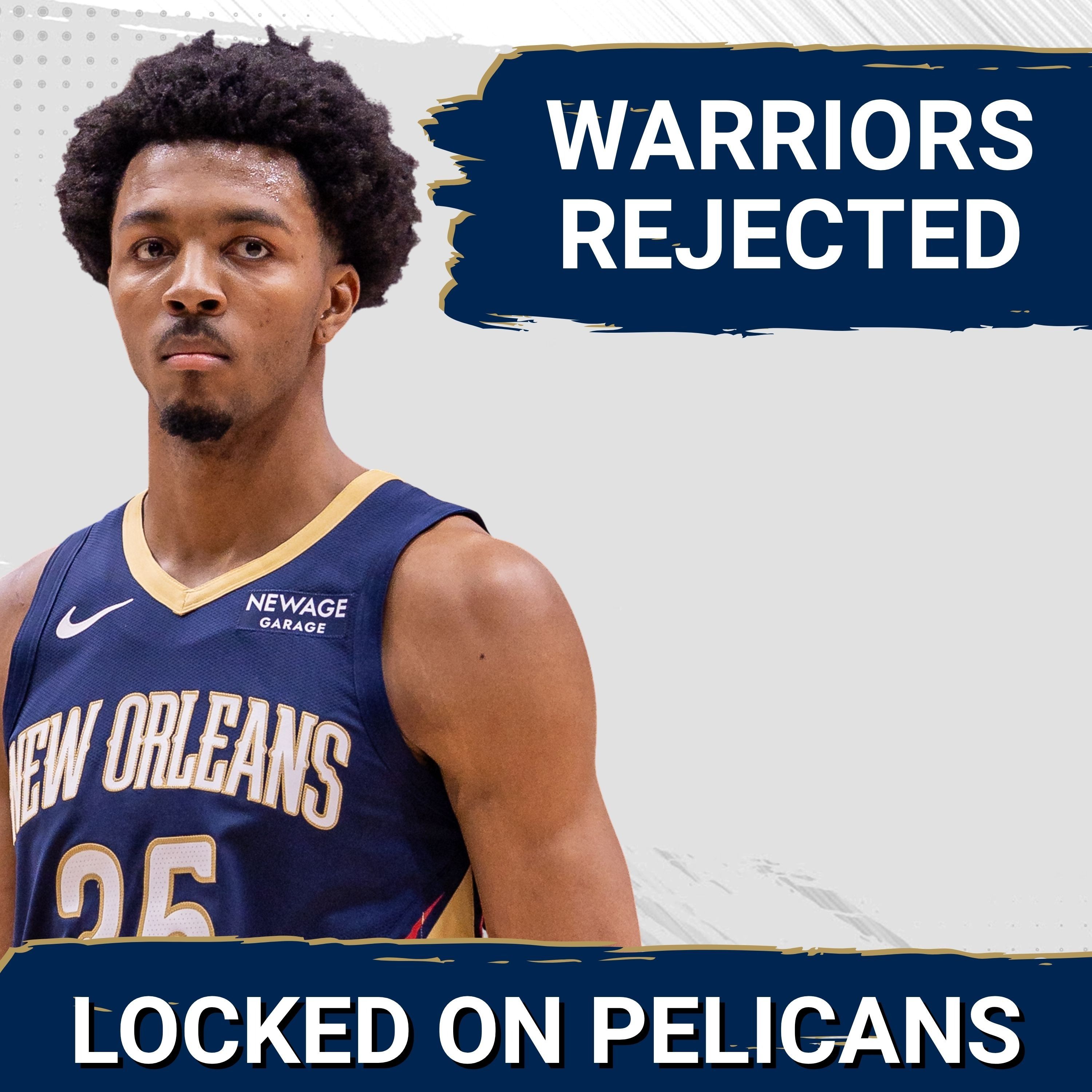 Was It Enough? Pelicans reject Warriors' 2 First-Round Pick Offer for Trey Murphy III episode artwork