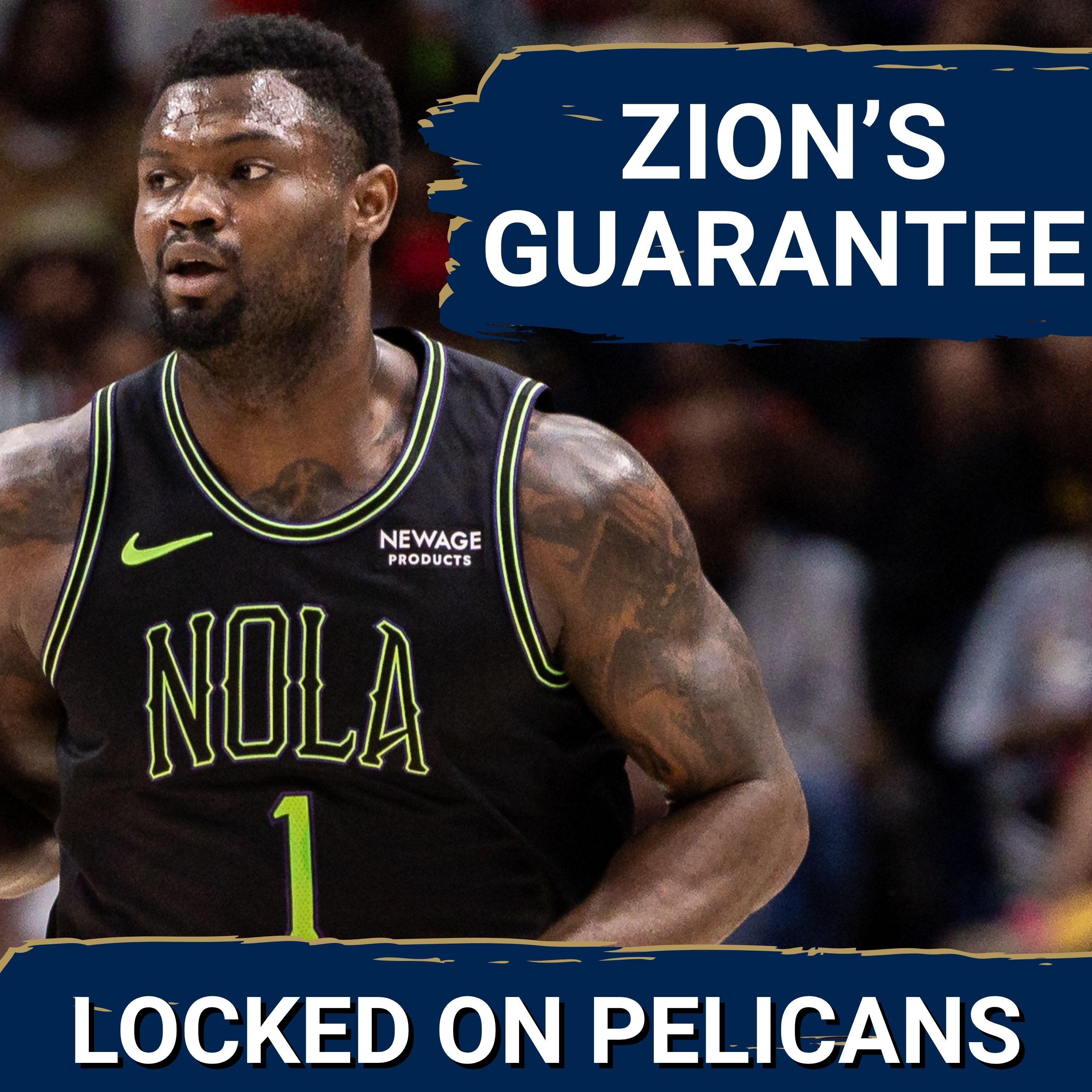 GUARANTEED MONEY: Zion Williamson Hits Key Threshold—Pelicans Must DECIDE Future Moves