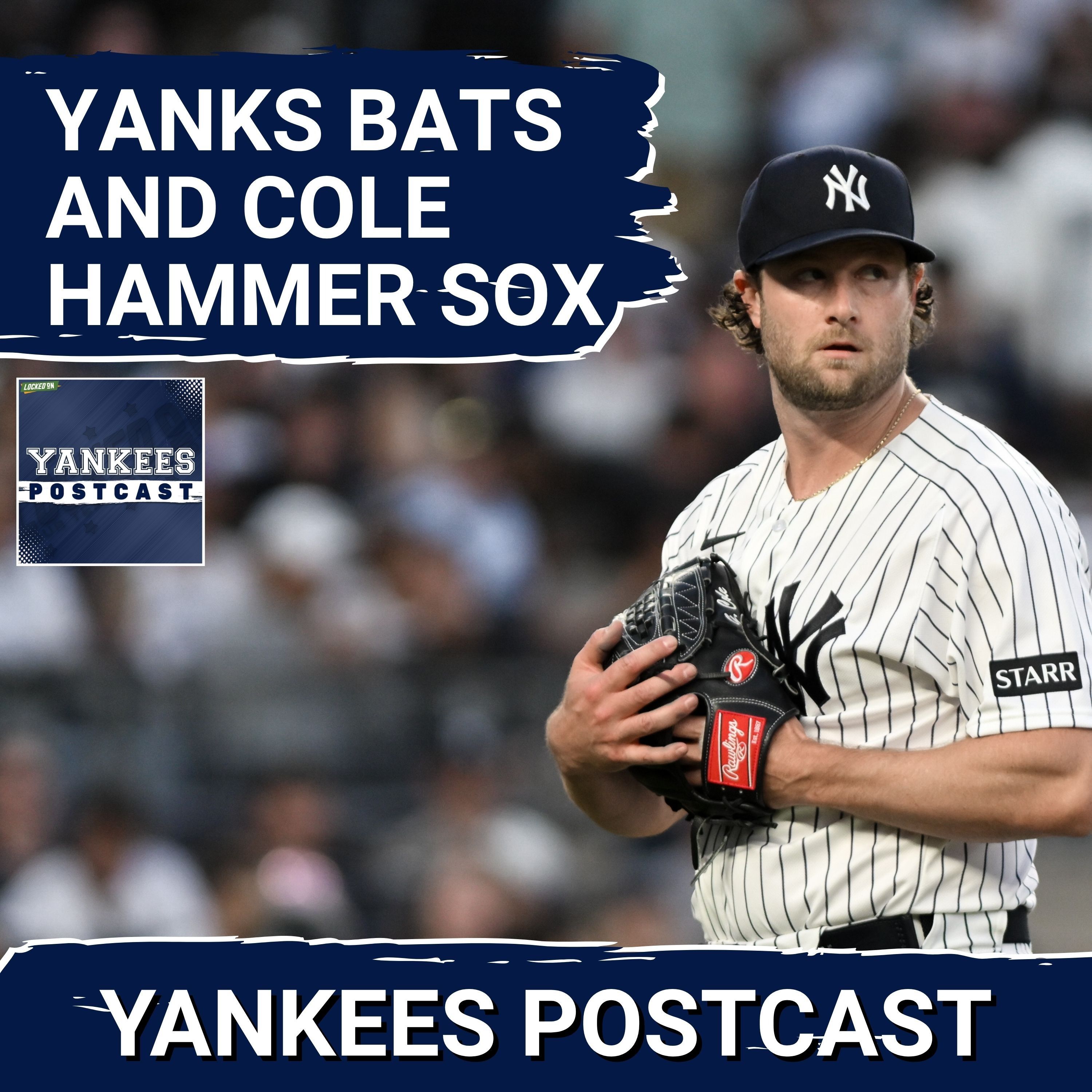 YANKEES POSTCAST: Cole and Co Smoke White Sox episode artwork