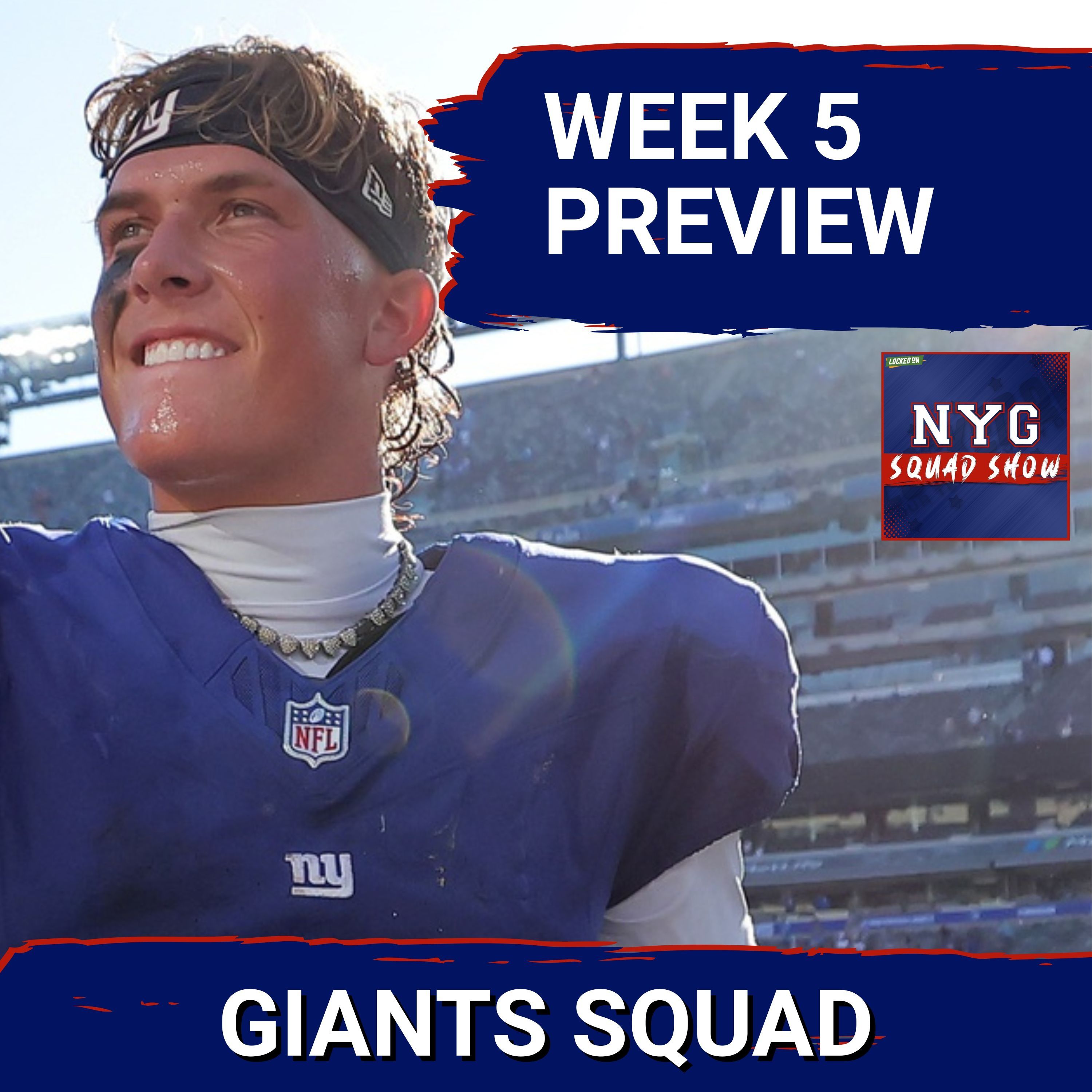 GIANTS SQUAD SHOW: WEEK 5 PREVIEW - Dart vs Saints