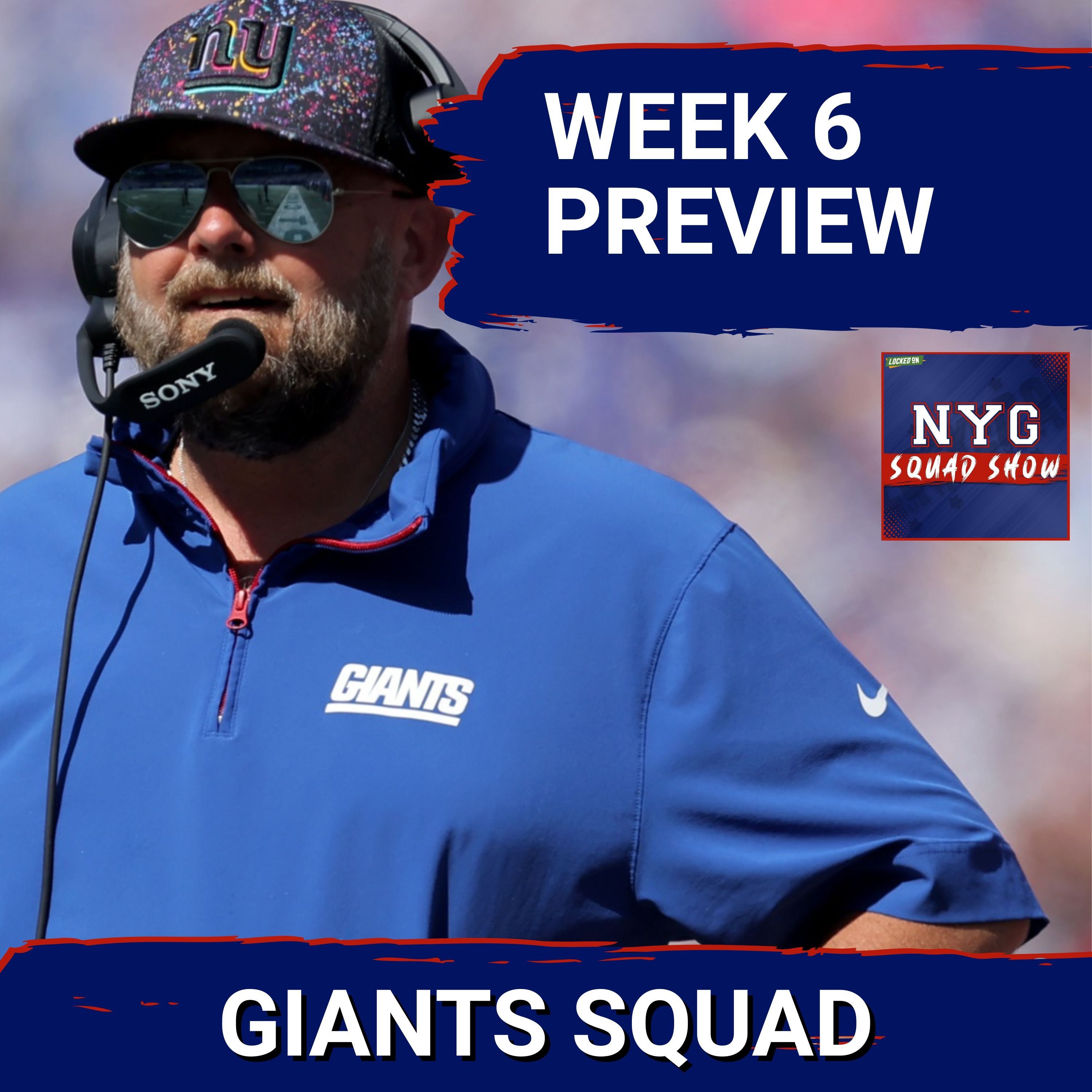 GIANTS SQUAD SHOW: WEEK 6 PREVIEW - Thursday Night vs Eagles