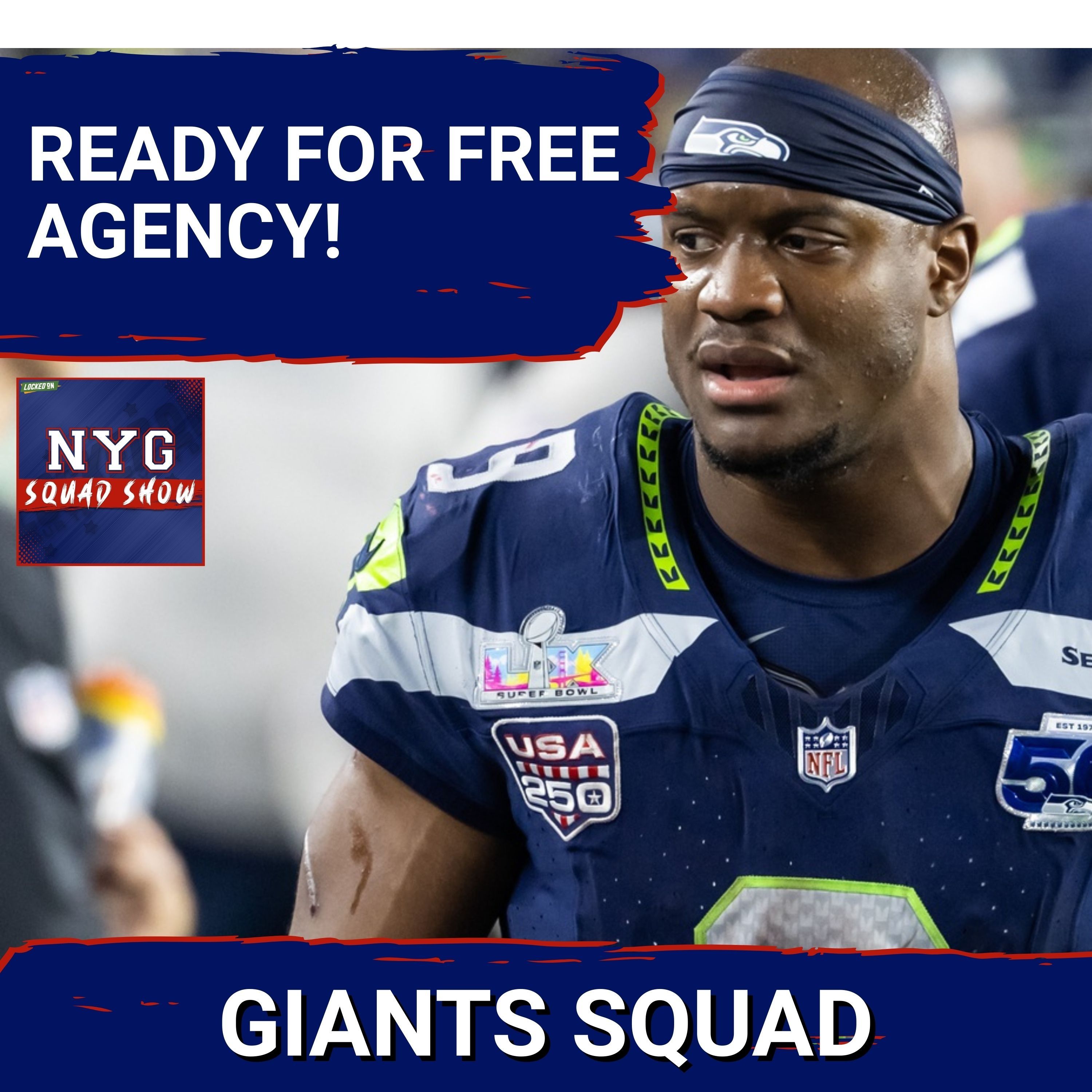 GIANTS SQUAD SHOW: On the Verge of Free Agency, Giants Gearing Up!