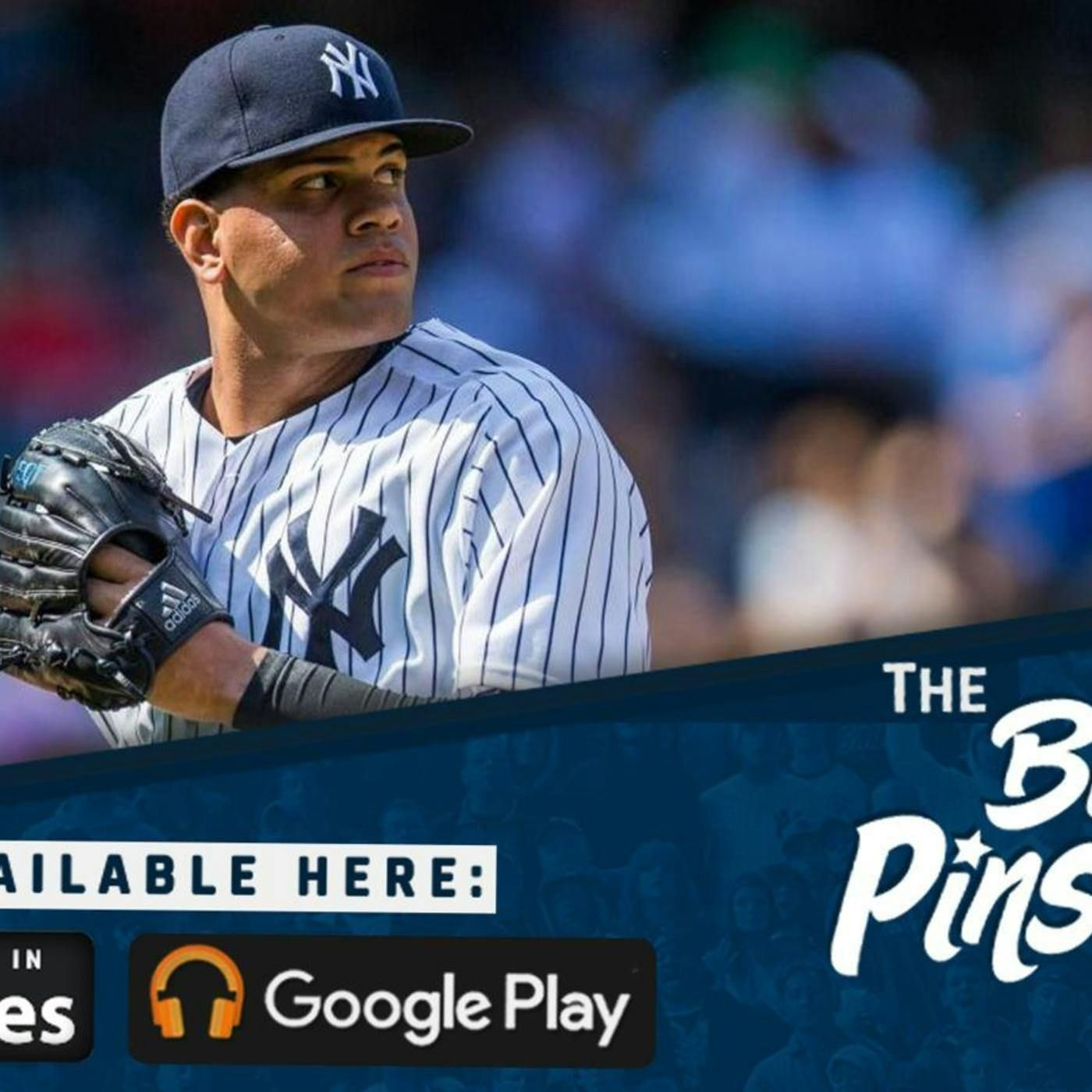The Betances Saga - The Bronx Pinstripes Show episode artwork