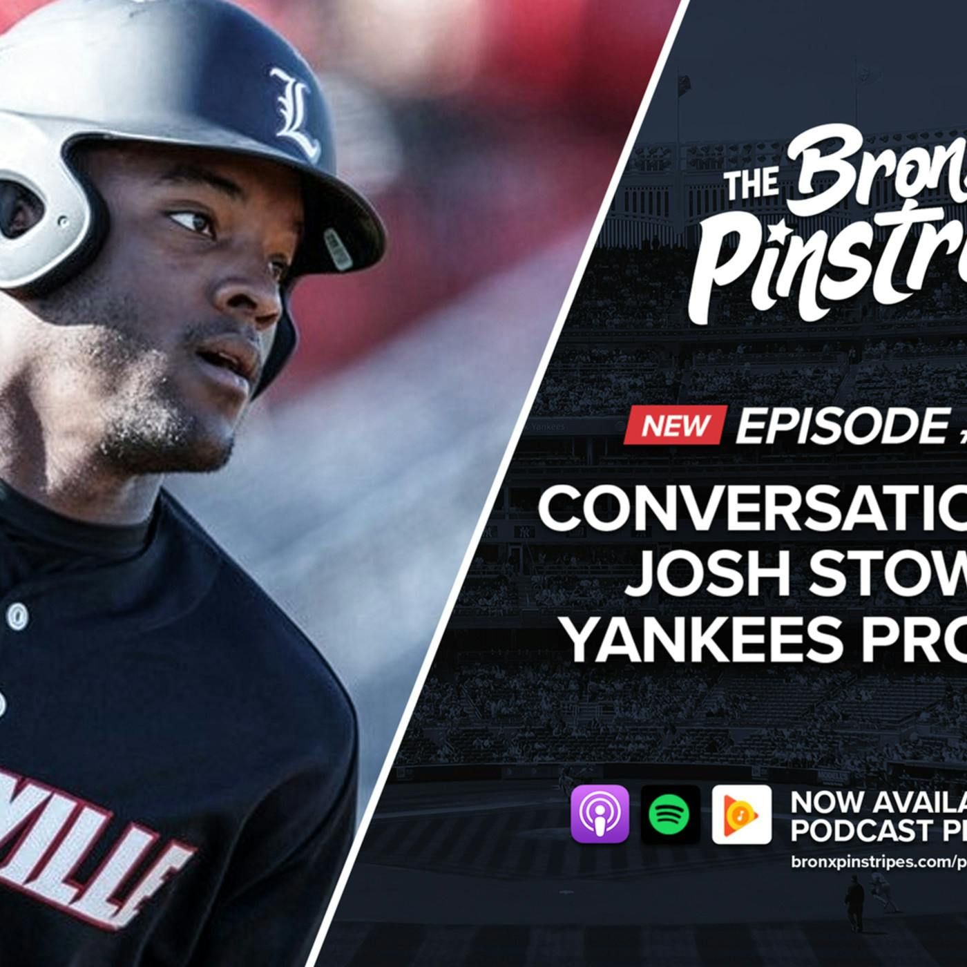 Conversation with Josh Stowers, Yankees Prospect episode artwork
