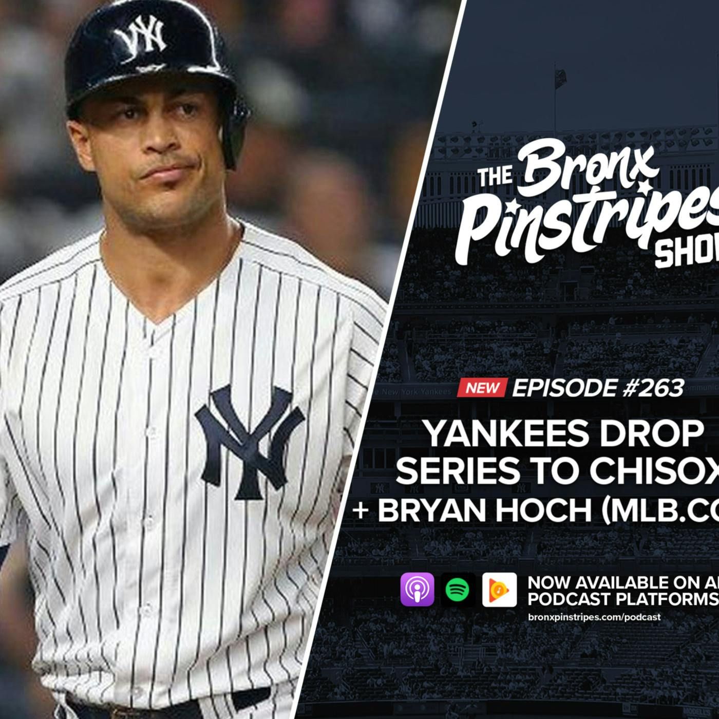 Yankees Drop Series to ChiSox + Bryan Hoch (MLB.com) - The Bronx Pinstripes Show episode artwork