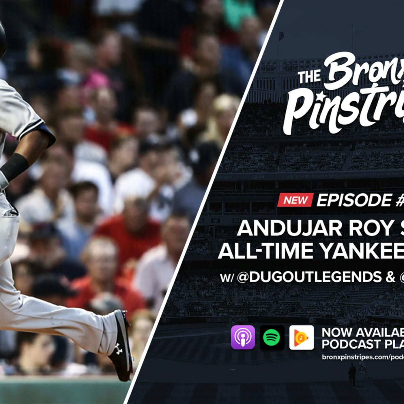 Andujar ROY Snub + All-Time Yankees Draft w/ @DugoutLegends & @JoezMcfly