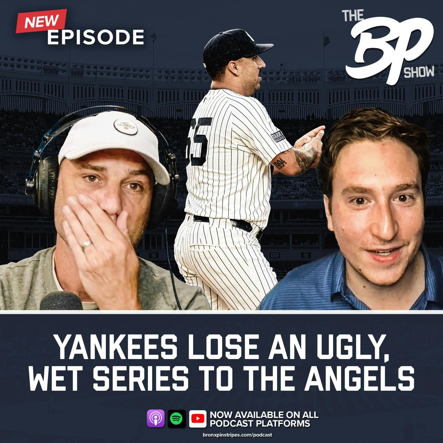 Yankees lose an Ugly, Wet Series to the Angels episode artwork