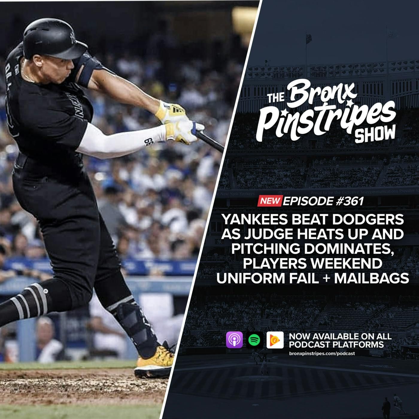 Yankees Beat Dodgers as Judge heats up and Pitching dominates, Players Weekend Uniform Fail + Mailbags episode artwork