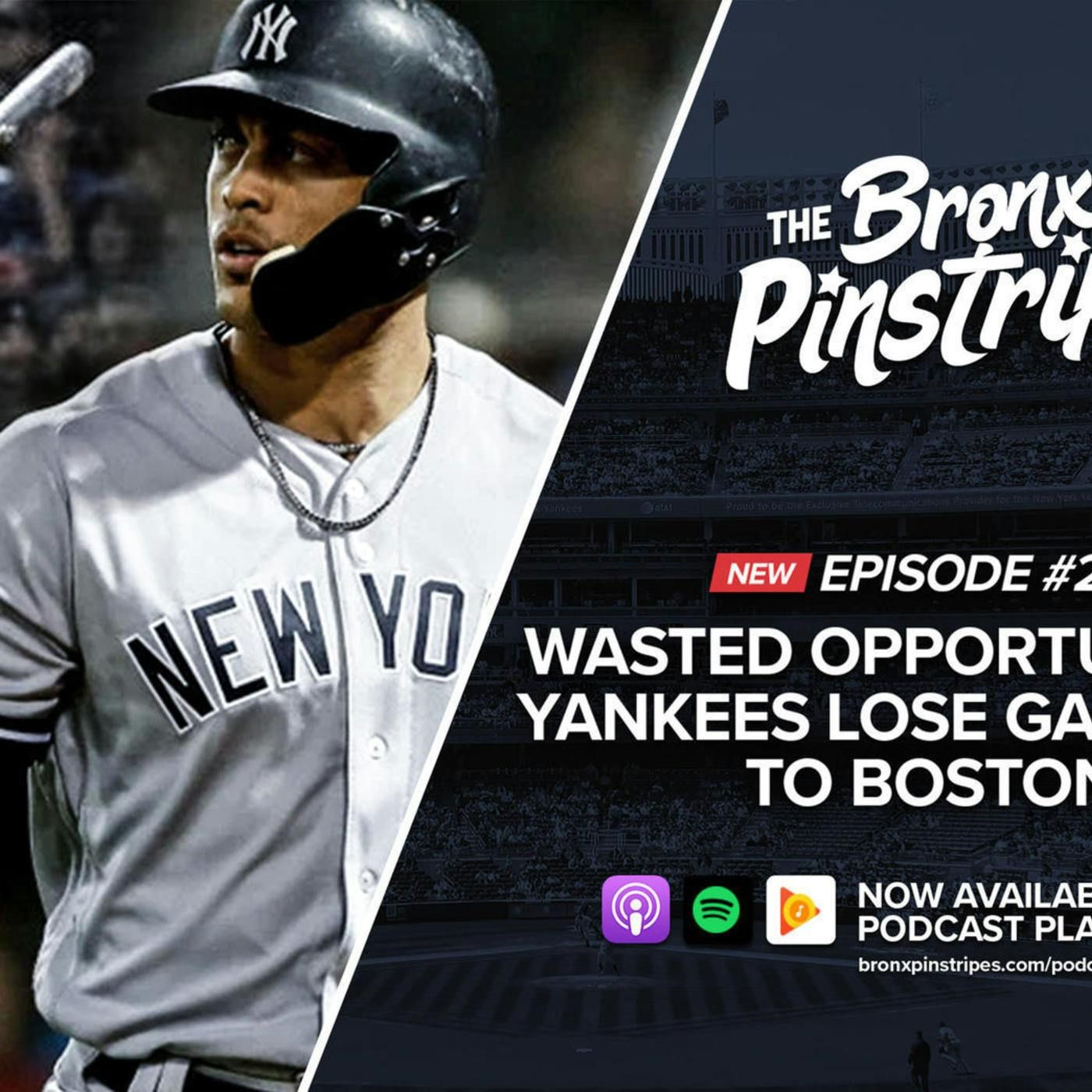 Wasted Opportunities, Yankees Lose Game One to Boston episode artwork