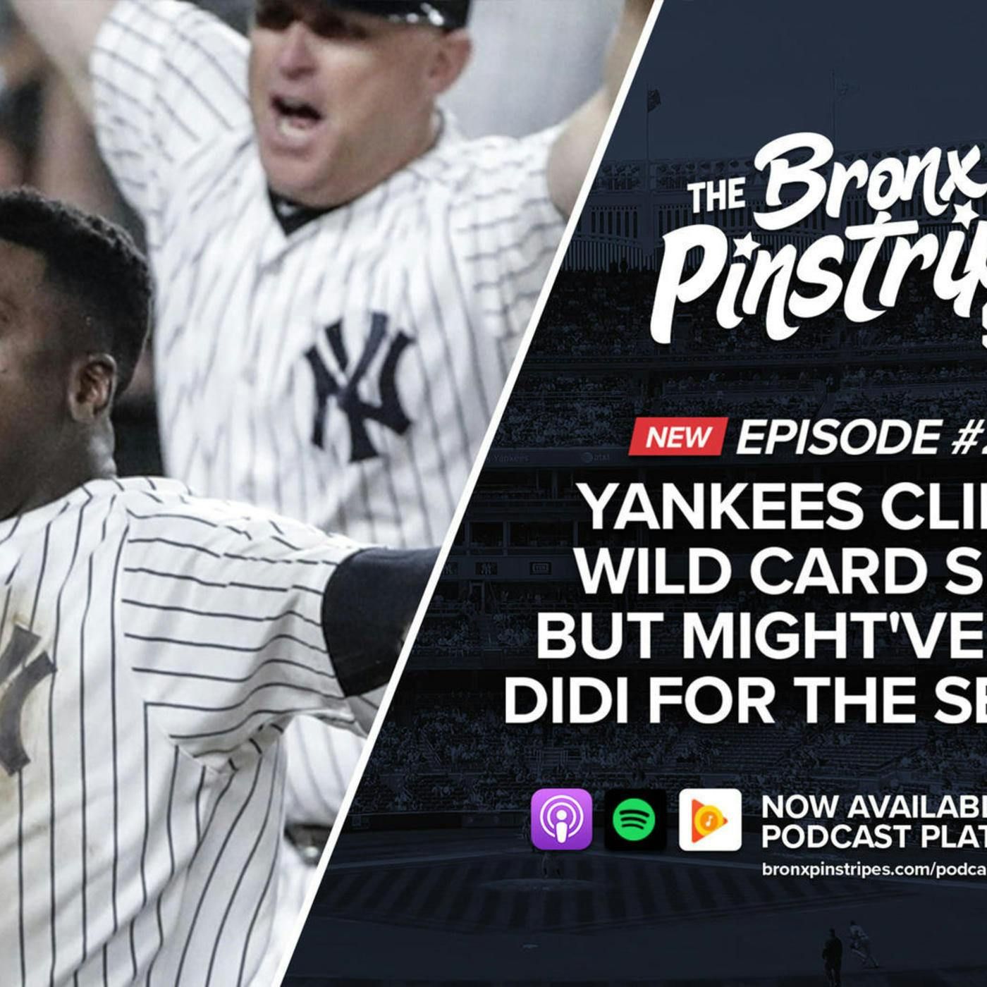 Yankees clinch Wild Card spot, but might've lost Didi for the season episode artwork