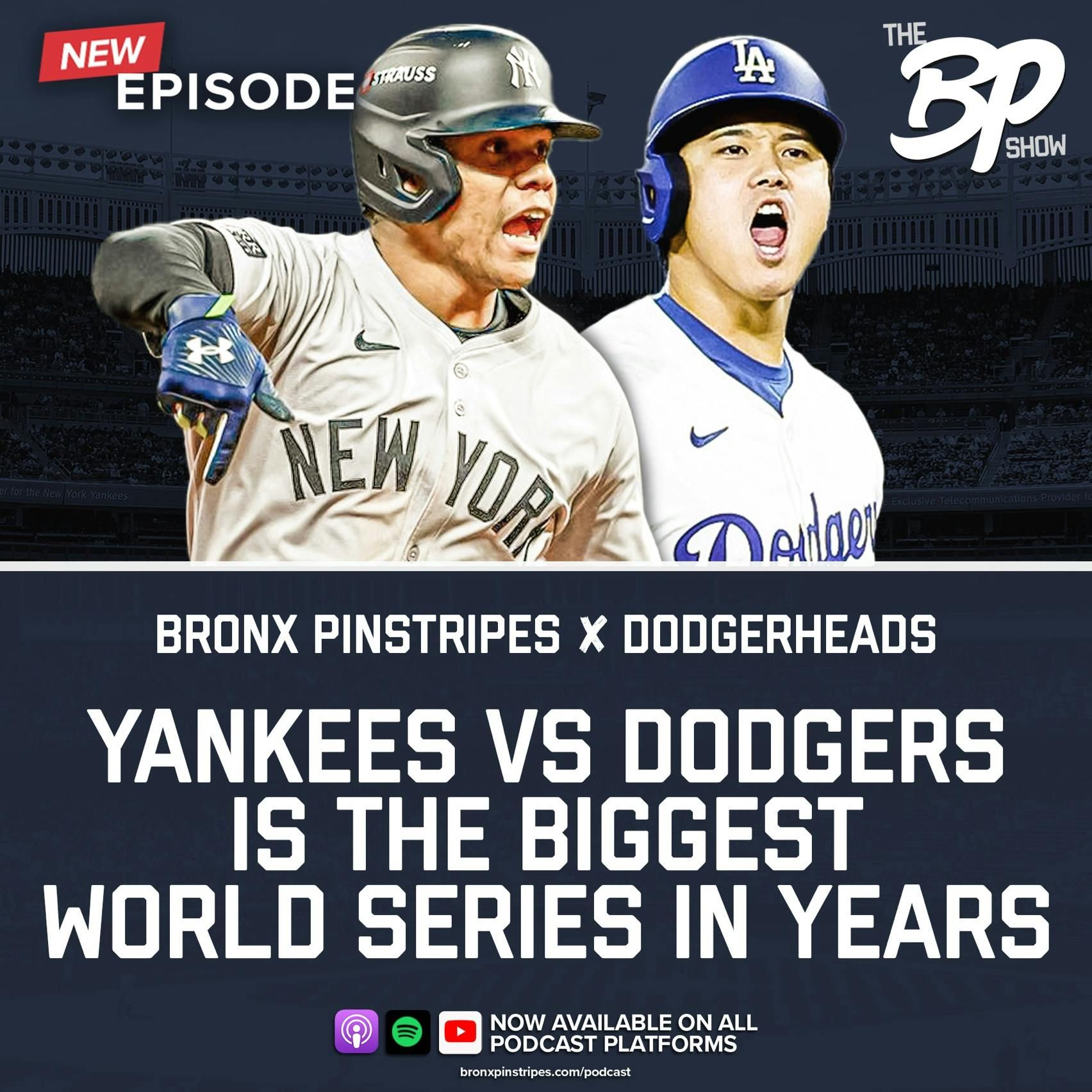 Yankees vs Dodgers is the Biggest World Series in Years, DodgerHeads Podcast Crossover episode artwork