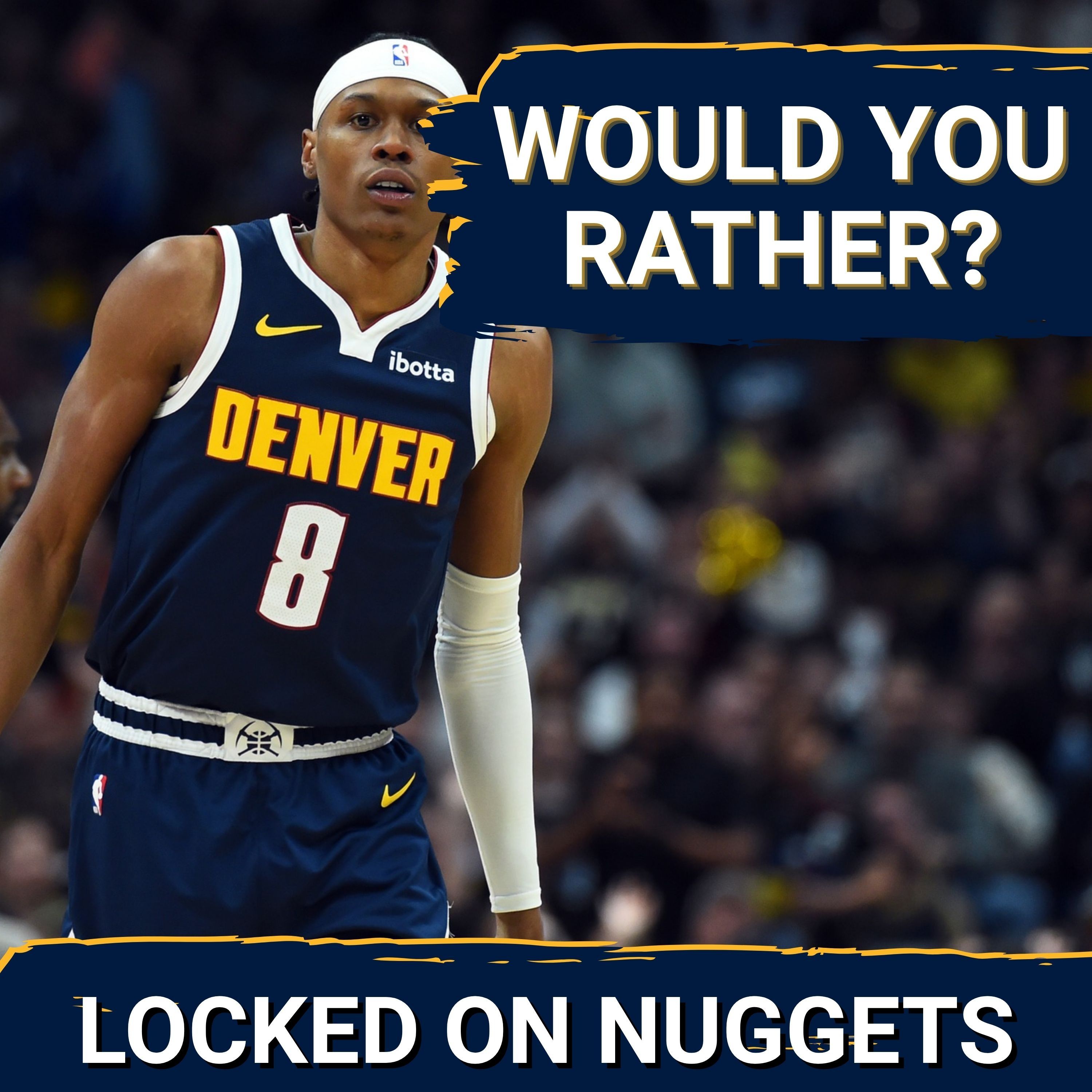 Would You Rather: Nuggets Edition