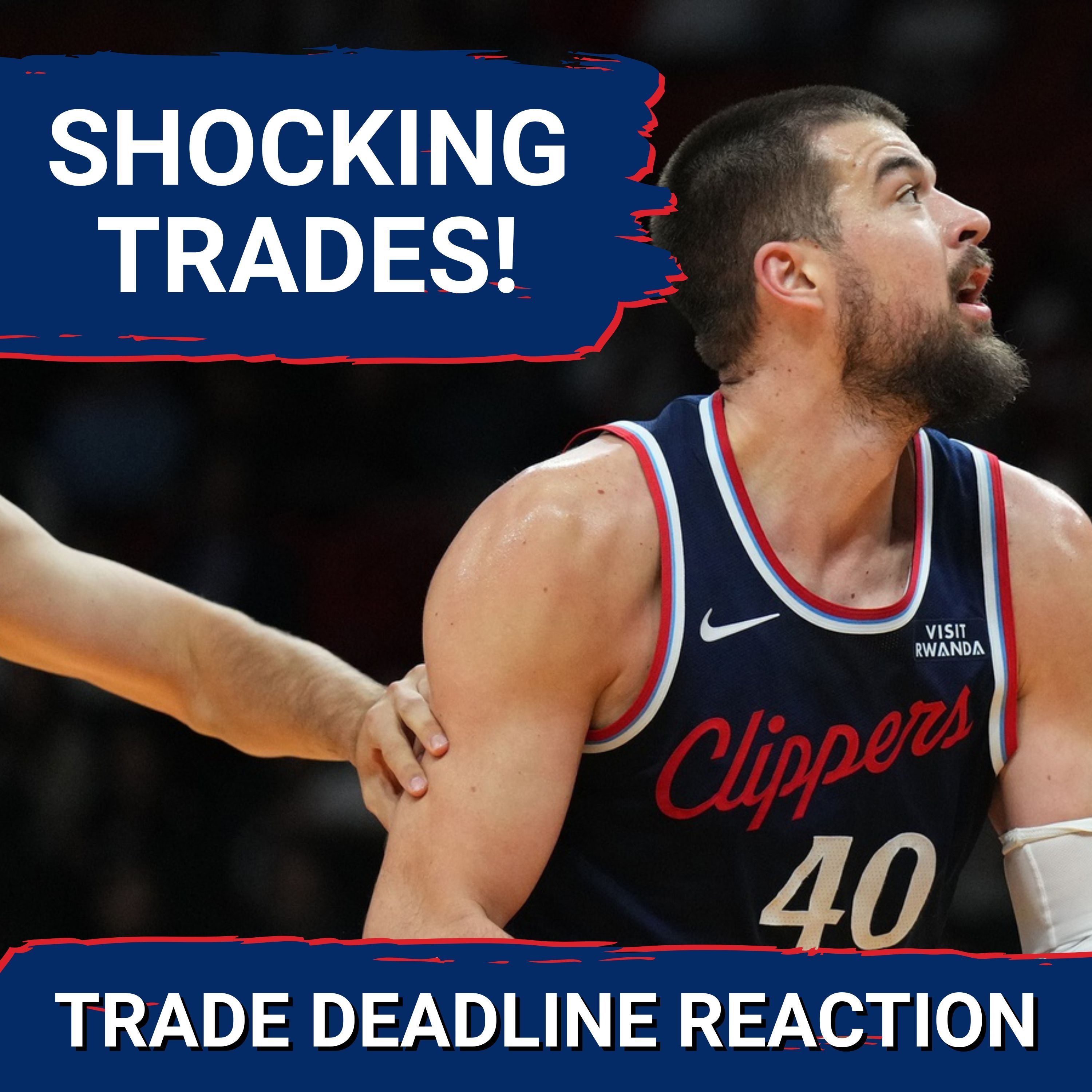 NBA Trade Deadline: Reactions To Every Trade! Zubac To Pacers!