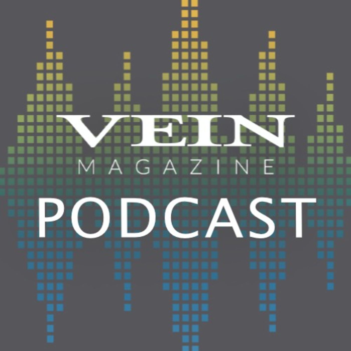 VEIN Magazine Podcast