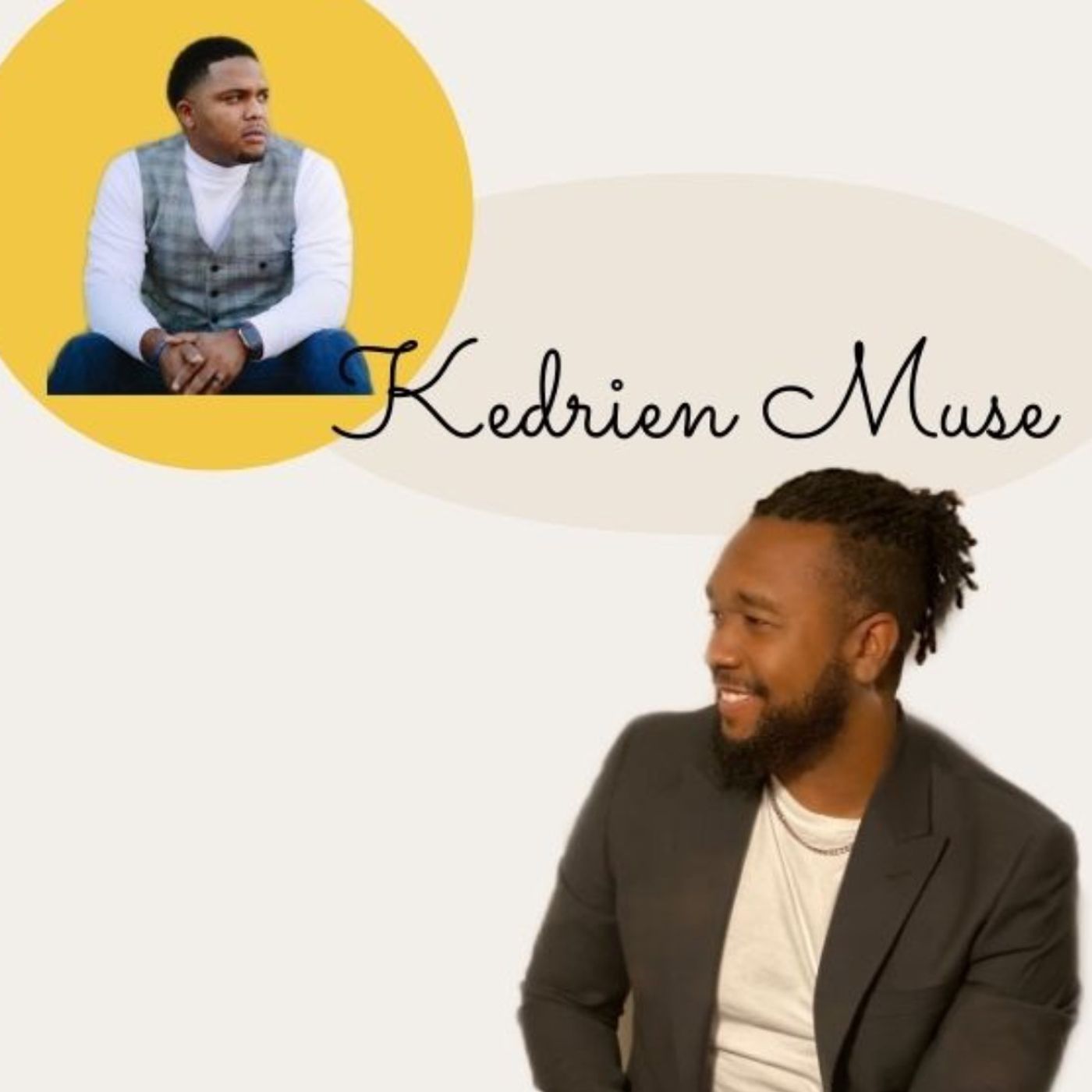 MASKulinity | Special Guest Kedrien Muse