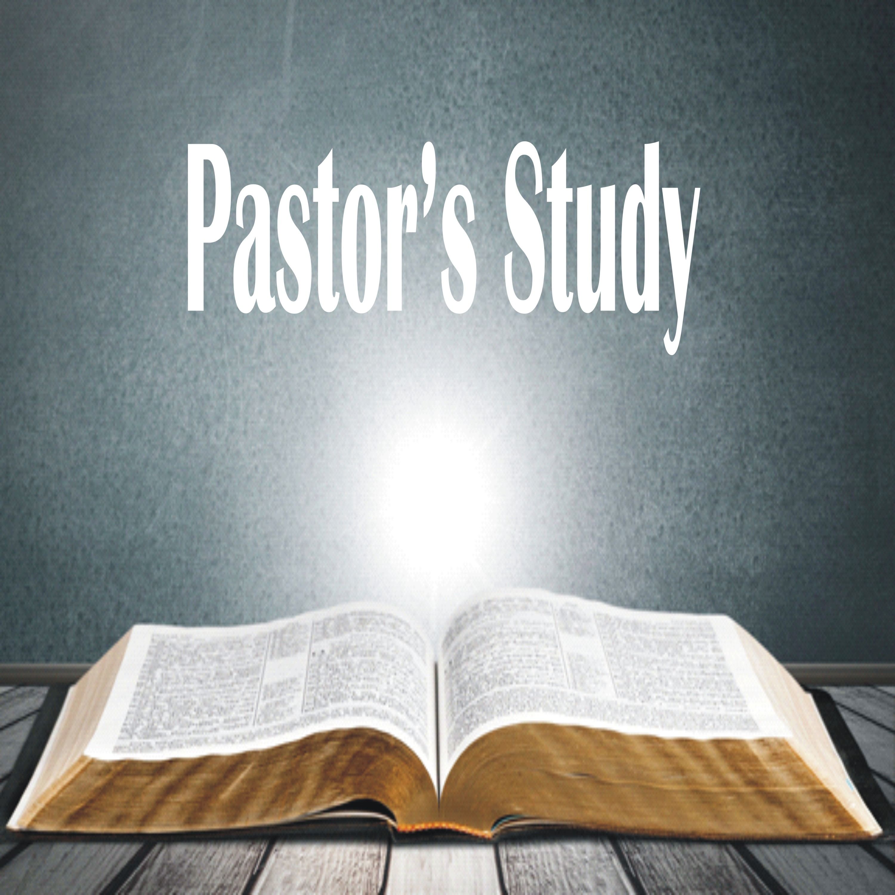Pastor's Study - Pastors Study - Terrance O'Neil
