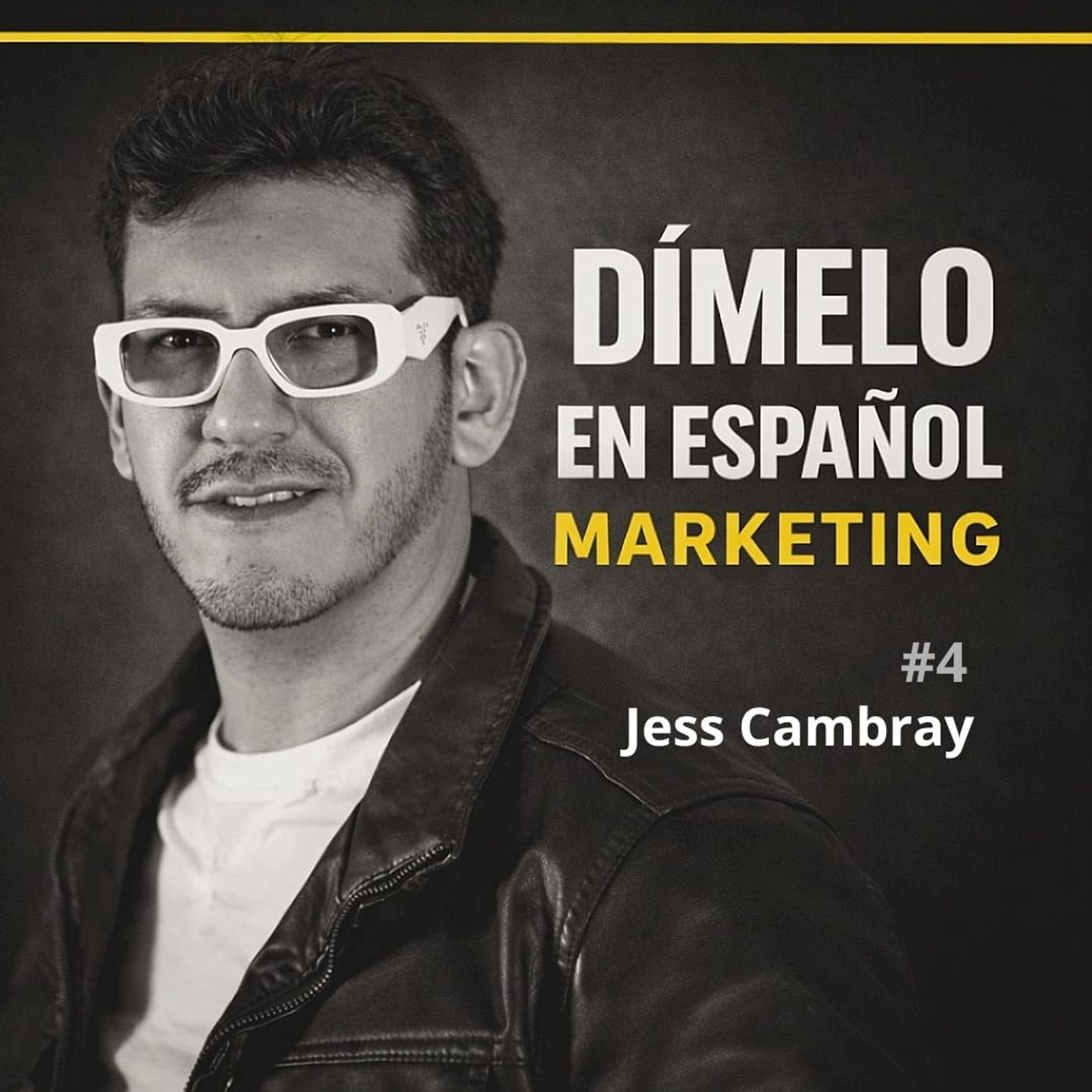 Jess Cambray | Ser mamá y una referente de empleabilidad | Dímelo en Español #4 | Erick Milán Jess Cambray | Ser mamá y una referente de empleabilidad | Dímelo en Español #4 | Erick Milán