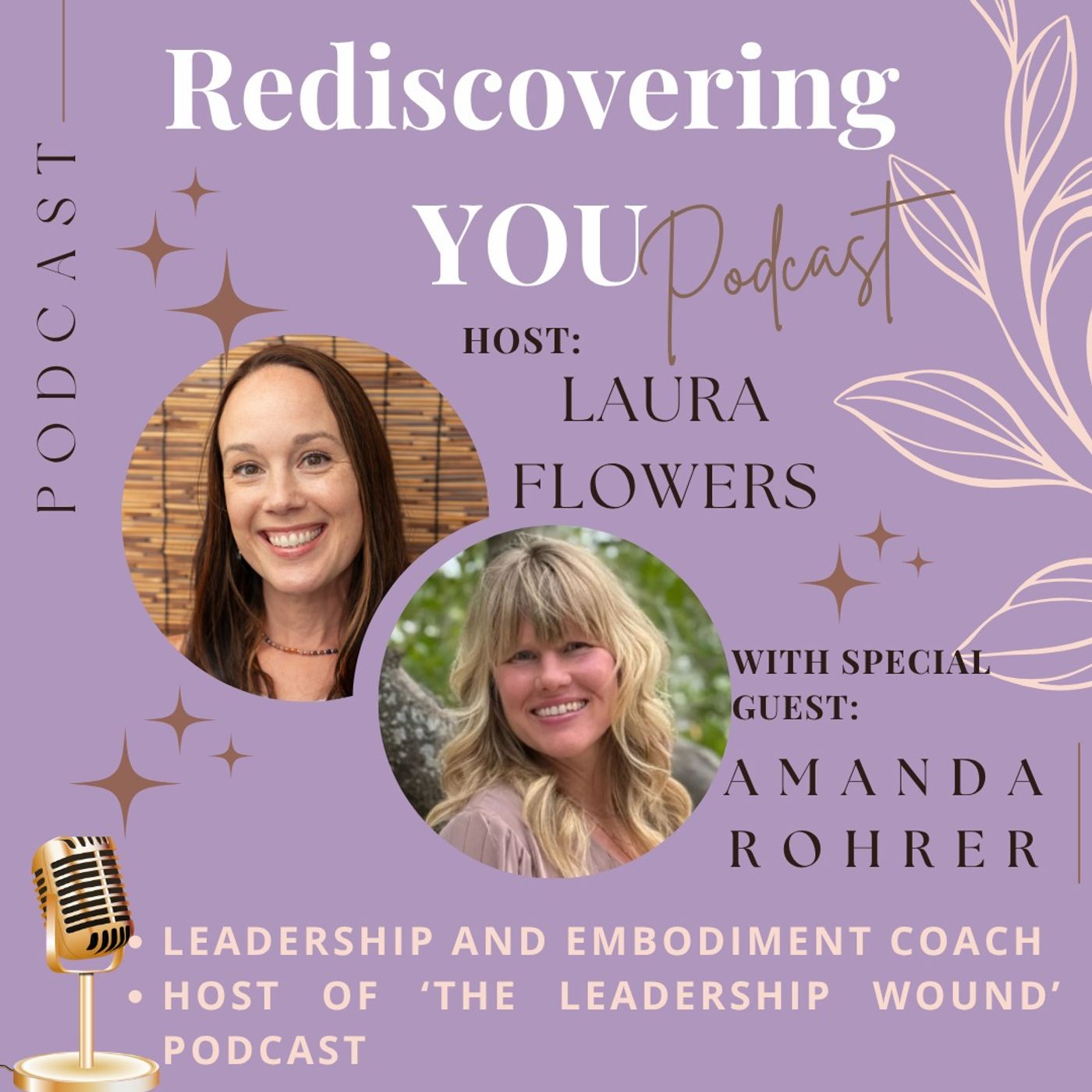 Rediscovering Authentic Leadership with Amanda Rohrer: Healing the Wounds That Shape How We Lead episode artwork
